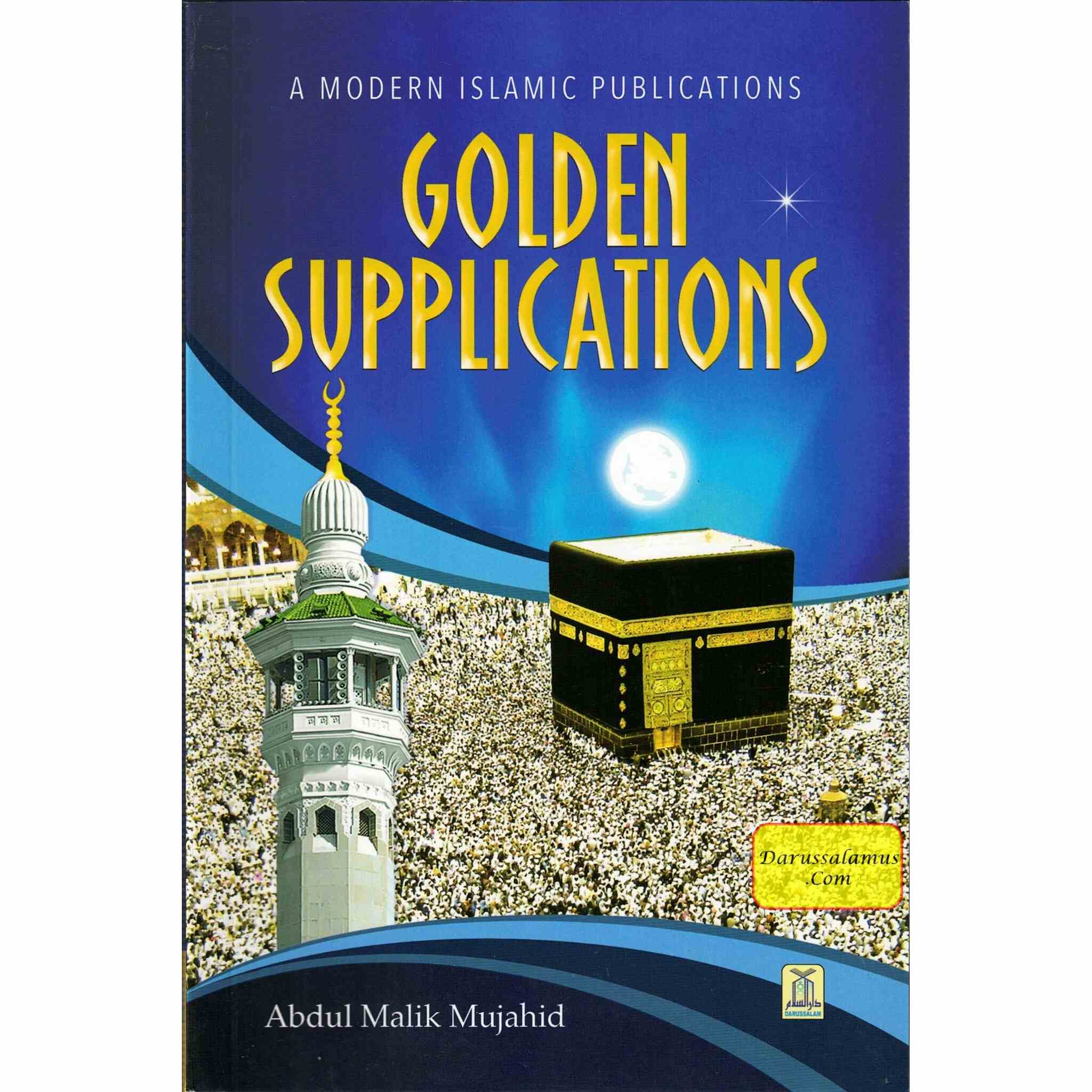 Golden Supplications ( A Modern Islamic Publications ) By Abdul Malik Mujahid、mySite、topwebapps