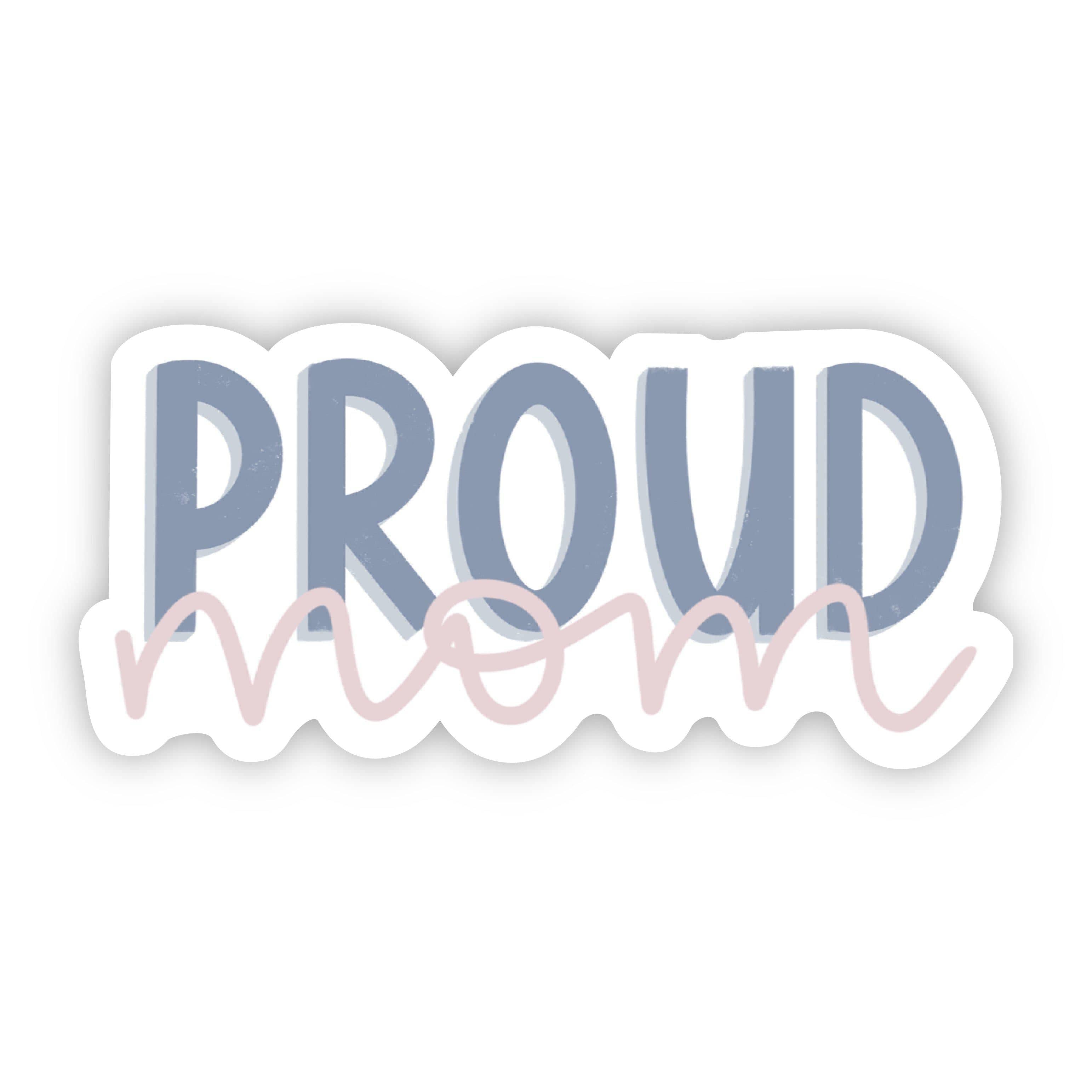  Proud Mom Lettering Sticker、mySite、elrpsem3k