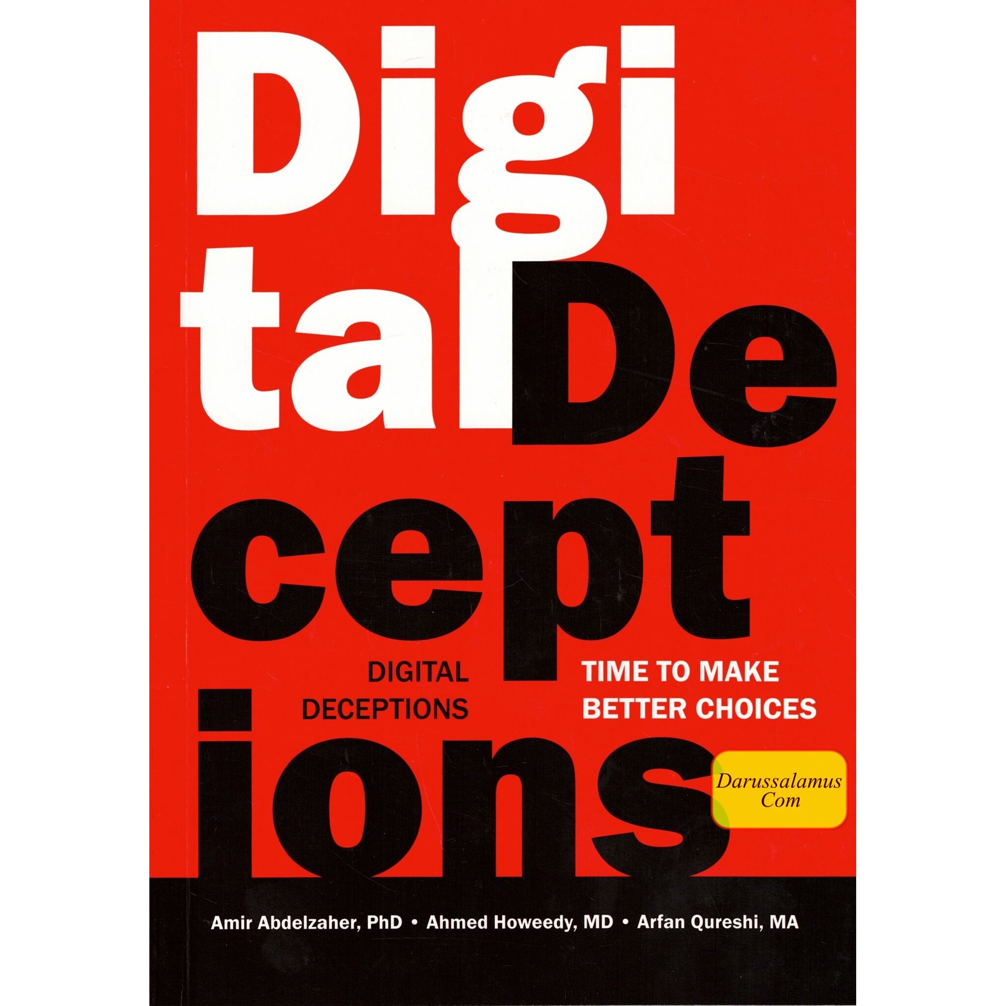 Digital Deceptions by Dr. Amir Abdelzaher、mySite、topwebapps