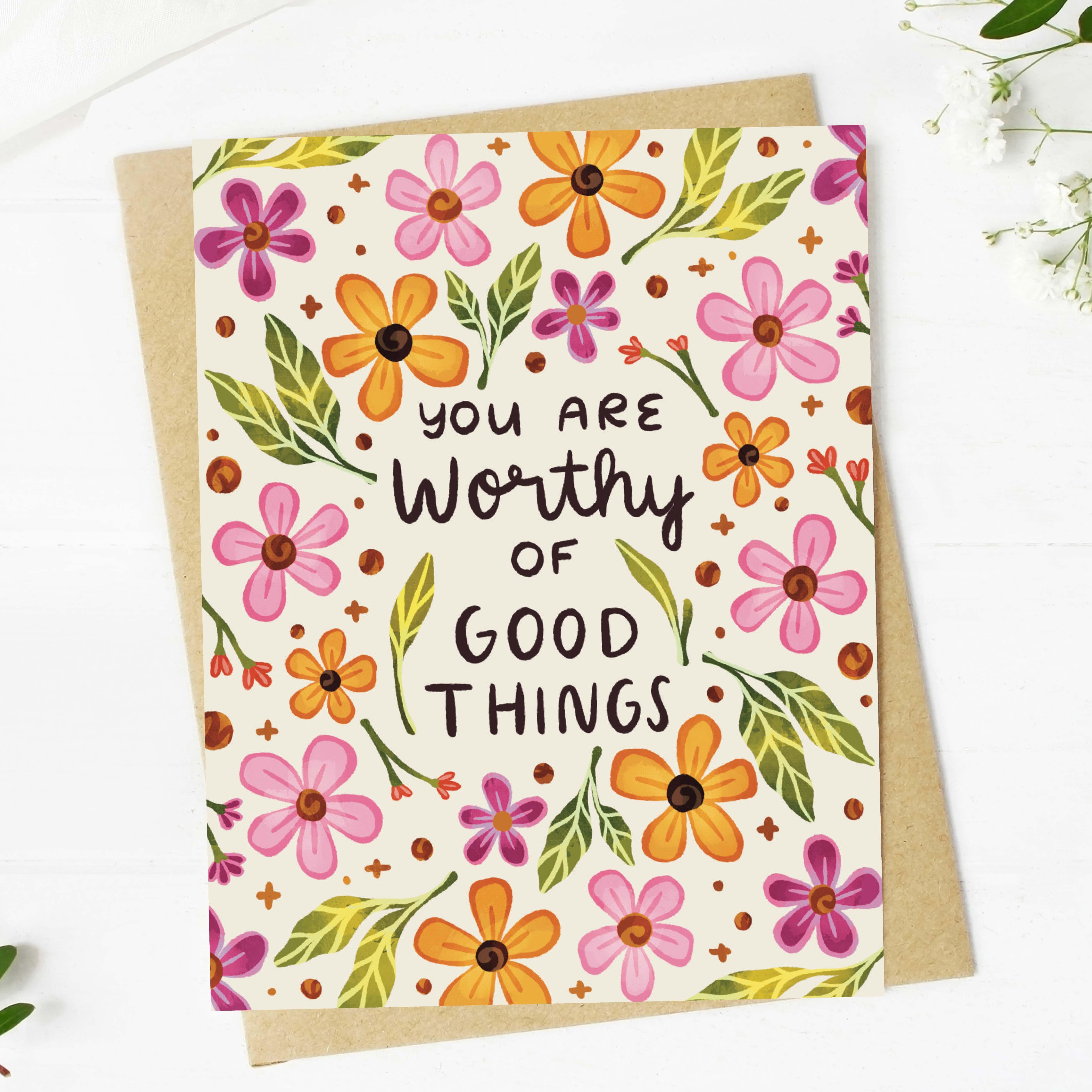  You are worthy of good things Inspirational Greeting Card、mySite、ghnorth