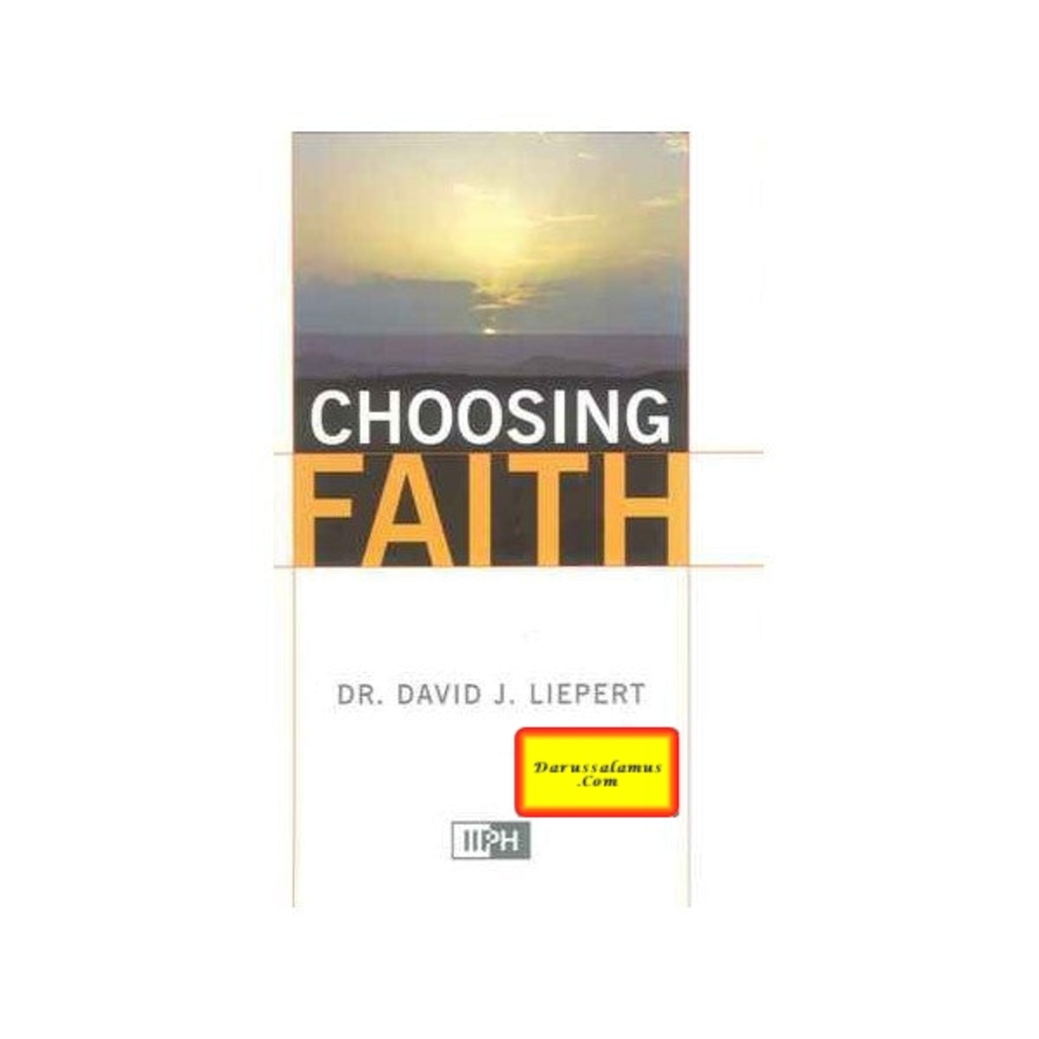 Choosing Faith By Dr. David J. Liepert、mySite、topwebapps