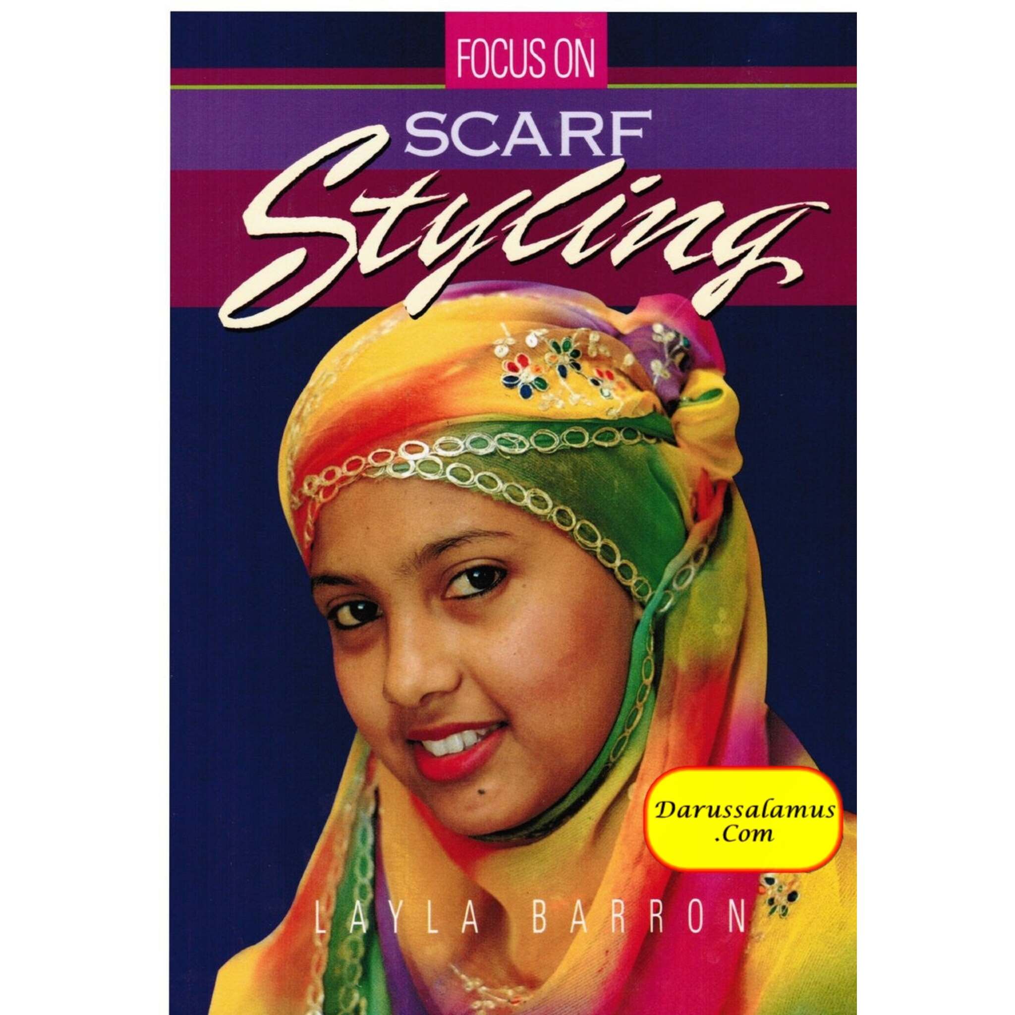 Focus on Scarf Styling By Layla Barron; Aslam Levy、mySite、topwebapps