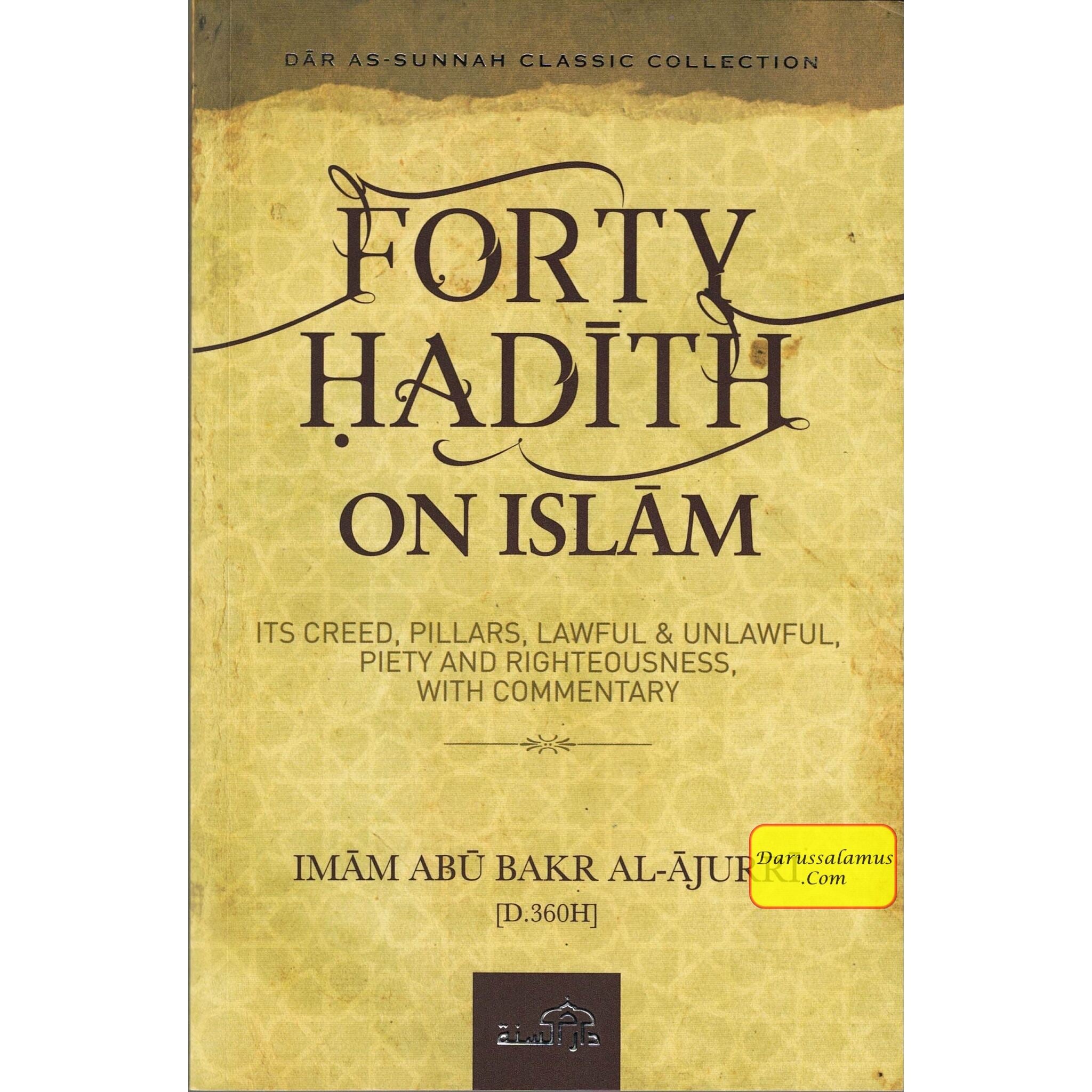 Forty Hadith On Islam By Imam Abu Bakr Al-Ajurri、mySite、topwebapps