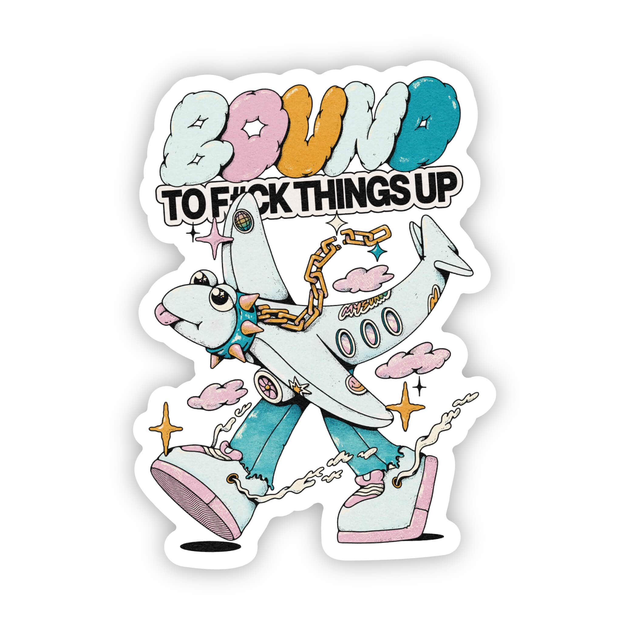  bound to f*ck things up sticker、mySite、elrpsem3k