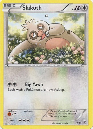 Slakoth (26/30) XY: Trainer Kit 1 - Bisharp、mySite、waistdrama