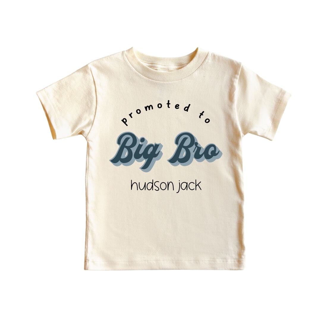  Personalized Promoted To Big Bro Tee | Natural、mySite、layawaytickets