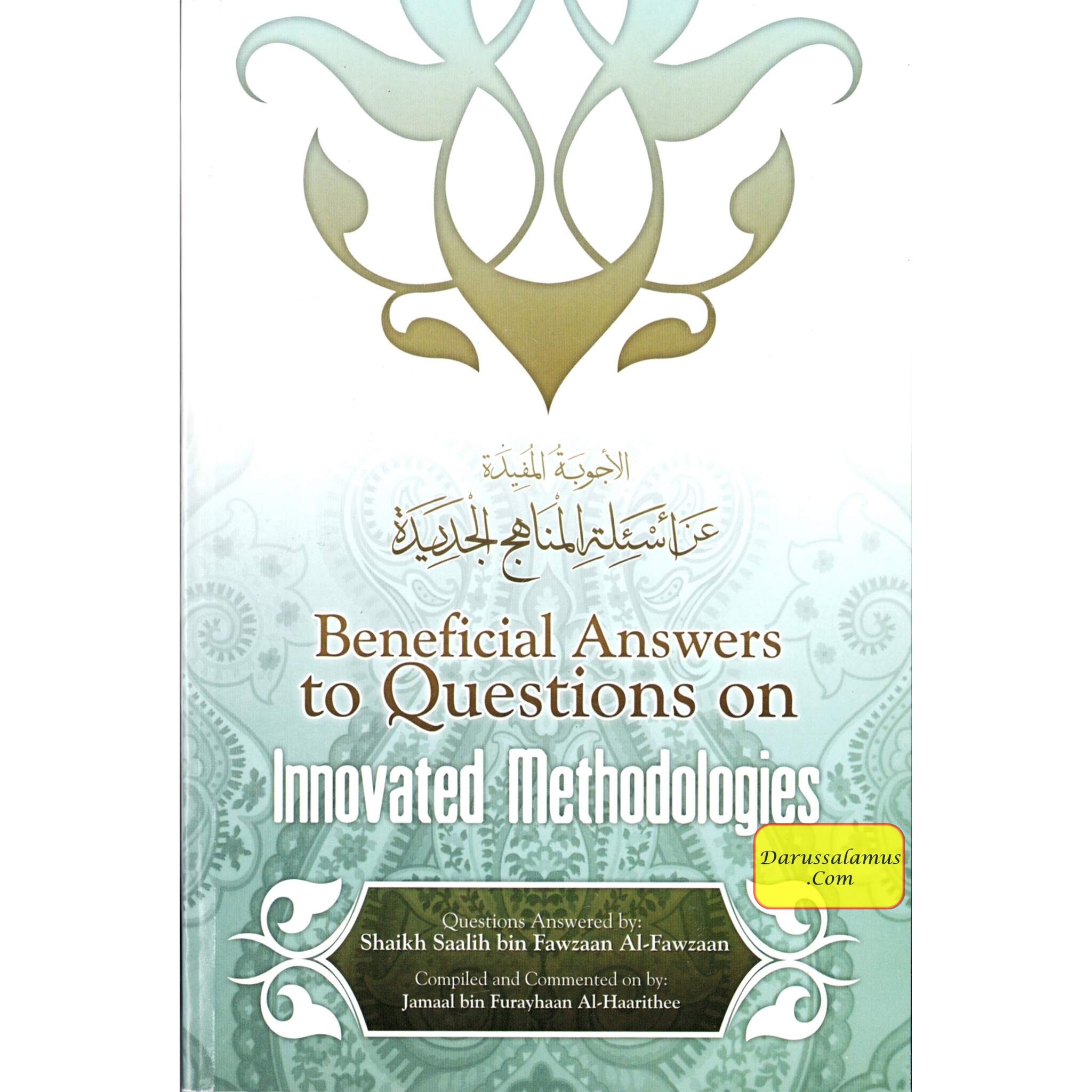 Beneficial Answers to Questions on Innovated Methodologies By Shailkh Saalih bin Fawzaan Al-Fawzaan、mySite、topwebapps