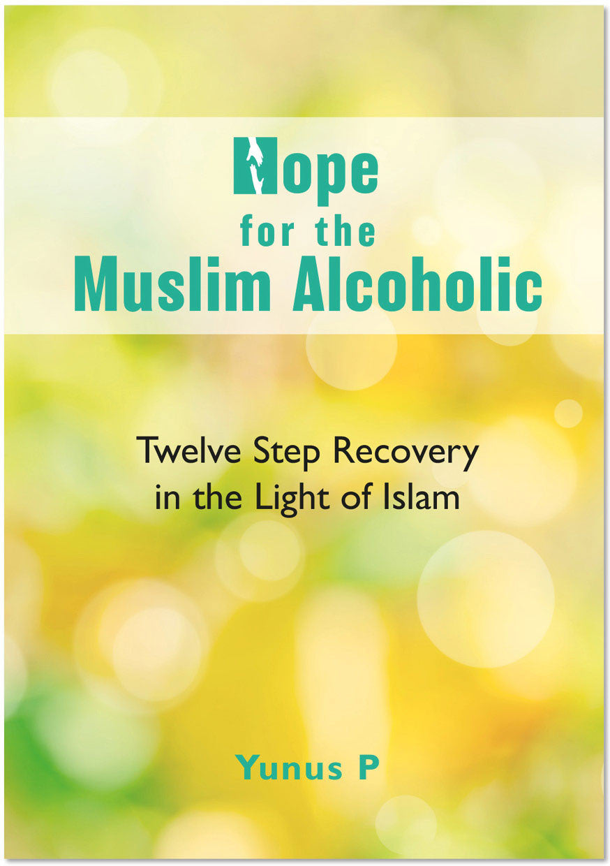 Hope for the Muslim Alcoholic: Twelve Step Recovery in the Light of Islam、mySite、topwebapps