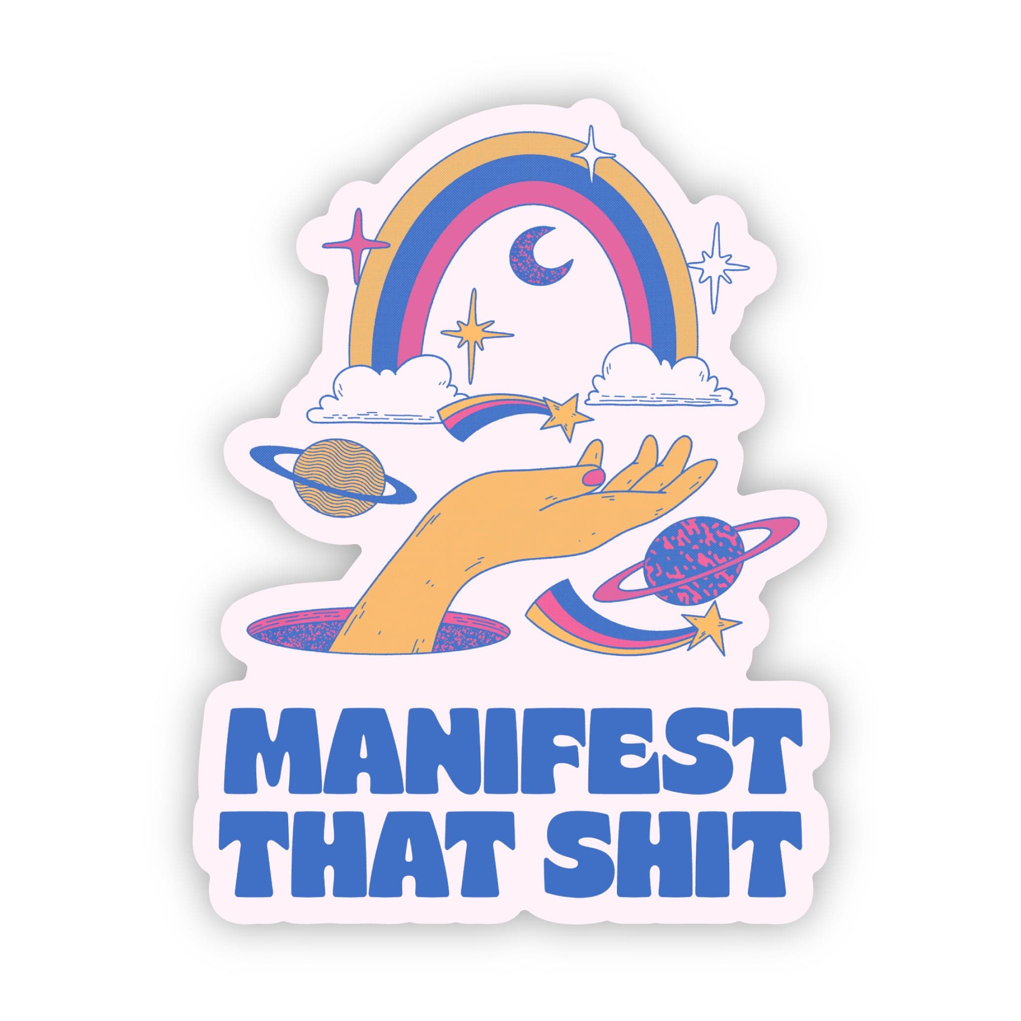  Manifest That Shit Sticker、mySite、ghnorth