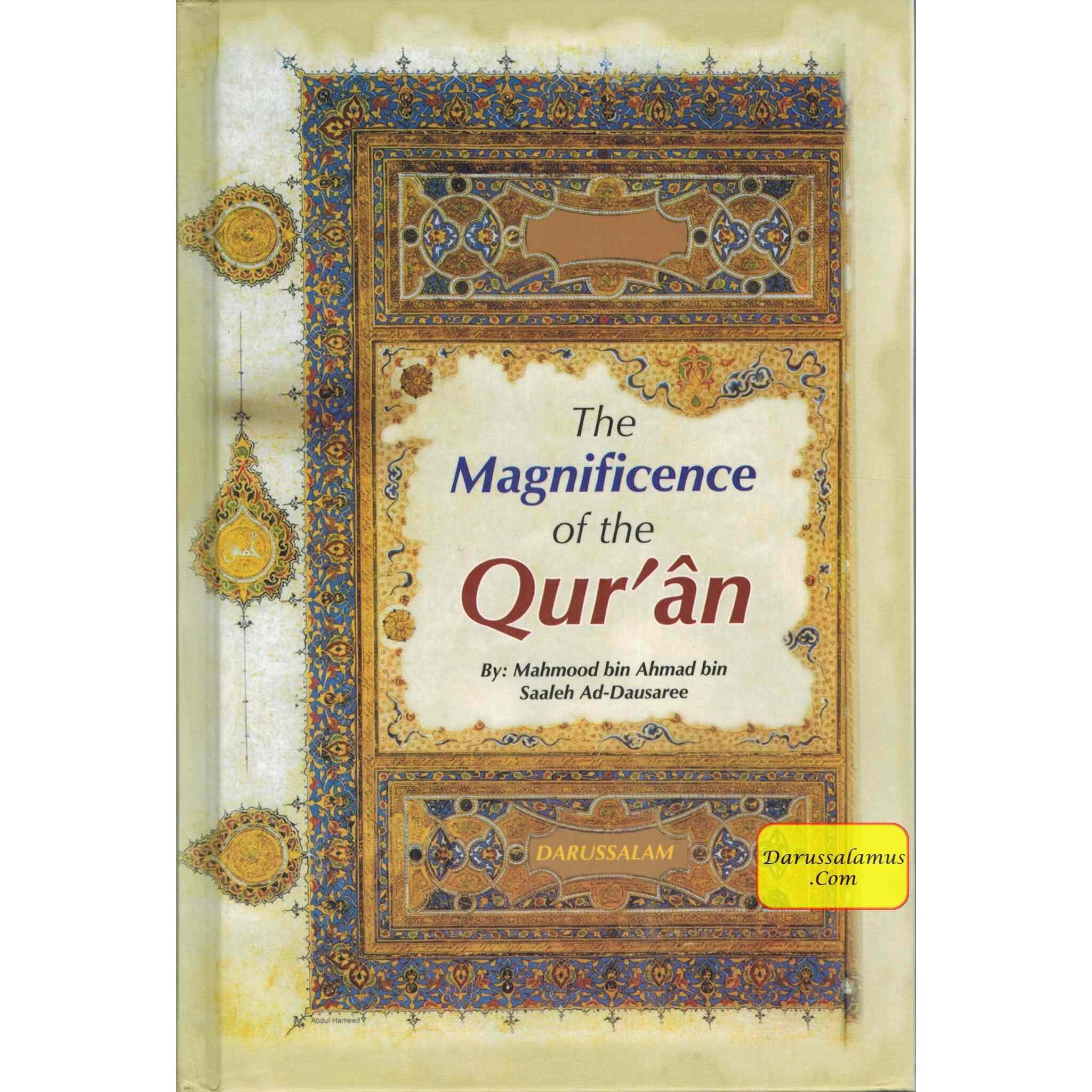Magnificence of the Quran By Mahmood bin Ahmad bin Saaleh Ad-Dausaree、mySite、topwebapps