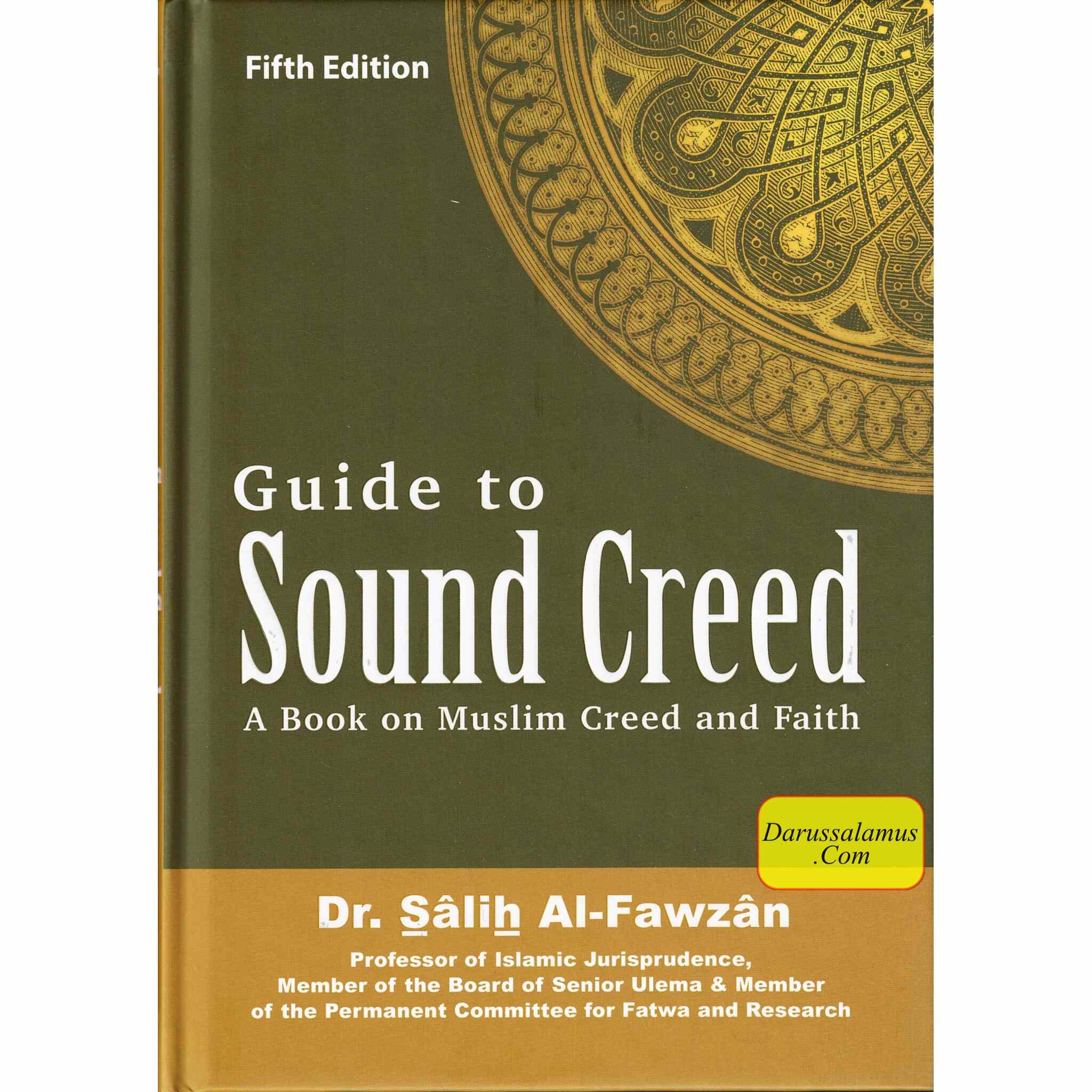 Guide to Sound Creed: A Book on Muslim Creed and Faith By Dr. Salih Al-Fawzan、mySite、topwebapps