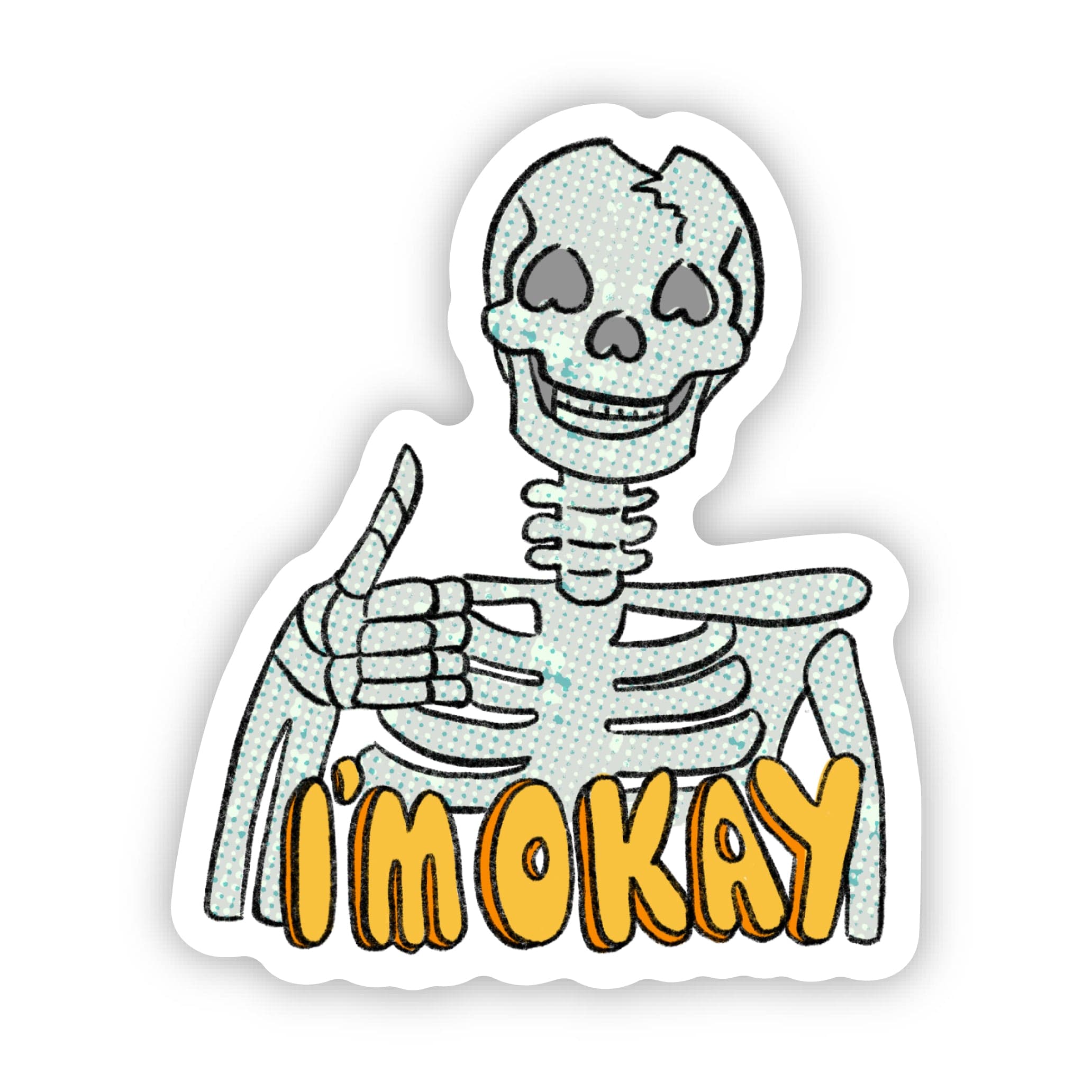  I'm Okay Sarcastic Skeleton Thumbs Up Sticker、mySite、ghnorth