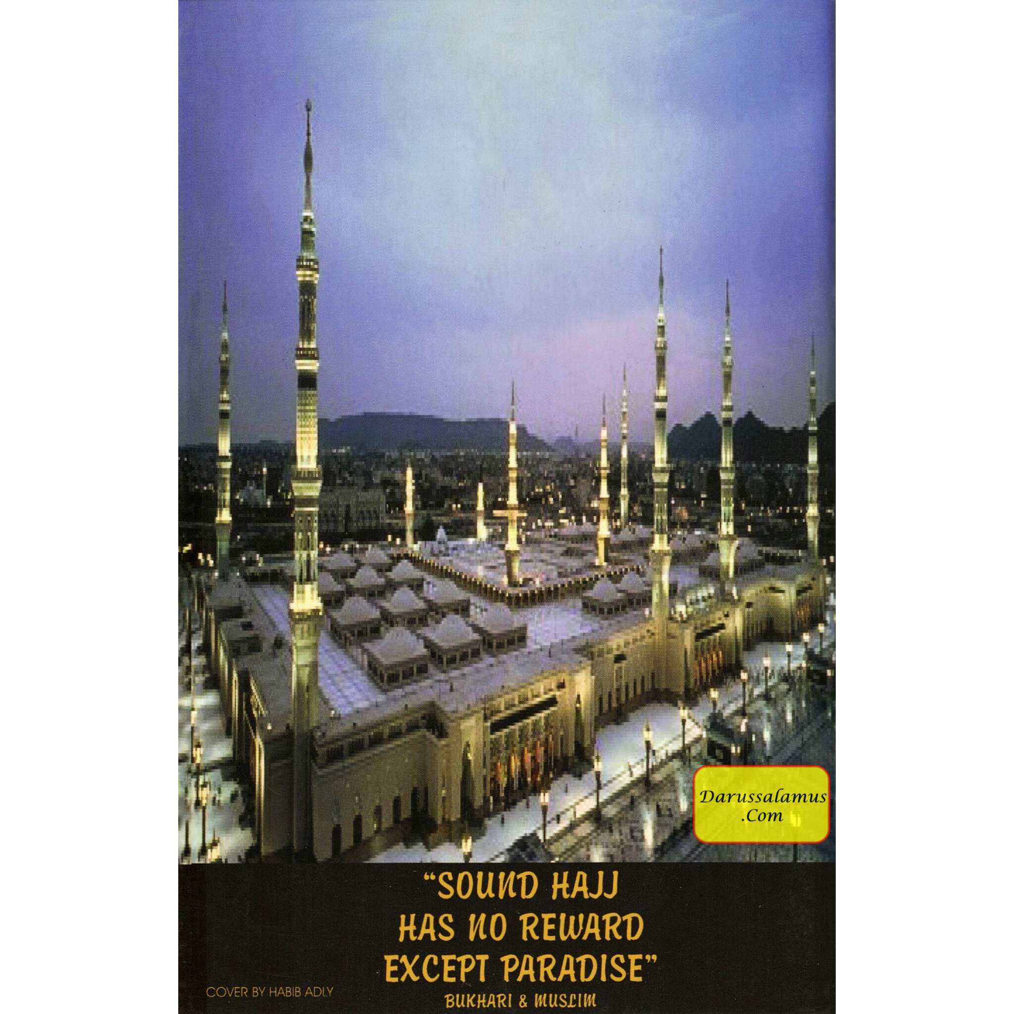 Hajj Made Simple From Quran & Authentic Sunnah By Muhammad S. Adly、mySite、topwebapps