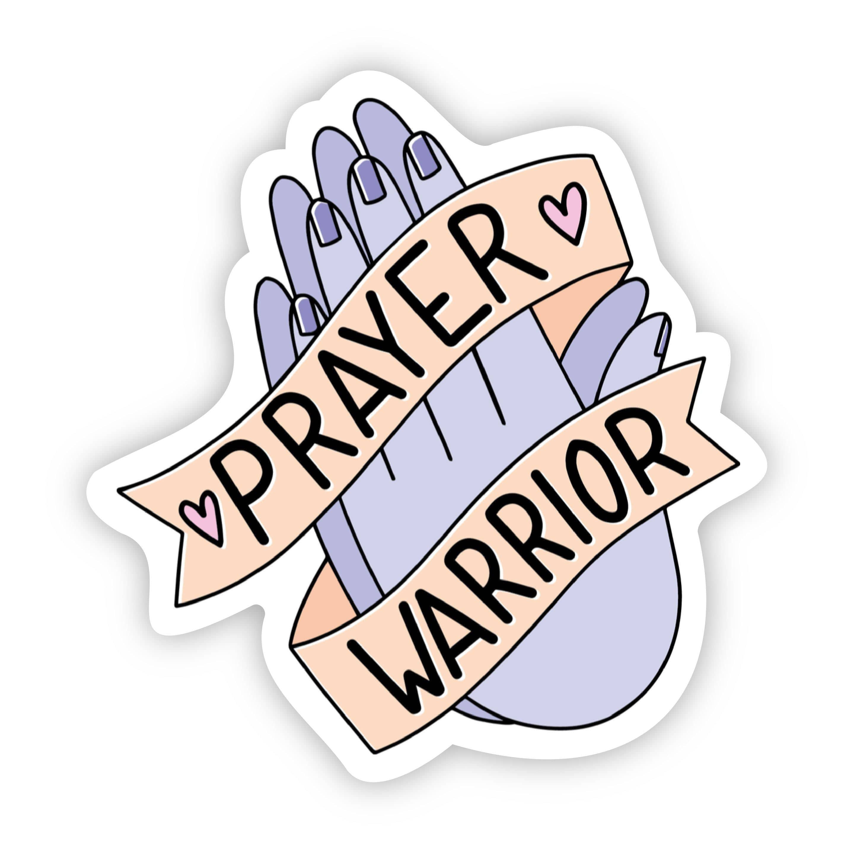  Prayer Warrior Sticker、mySite、elrpsem3k