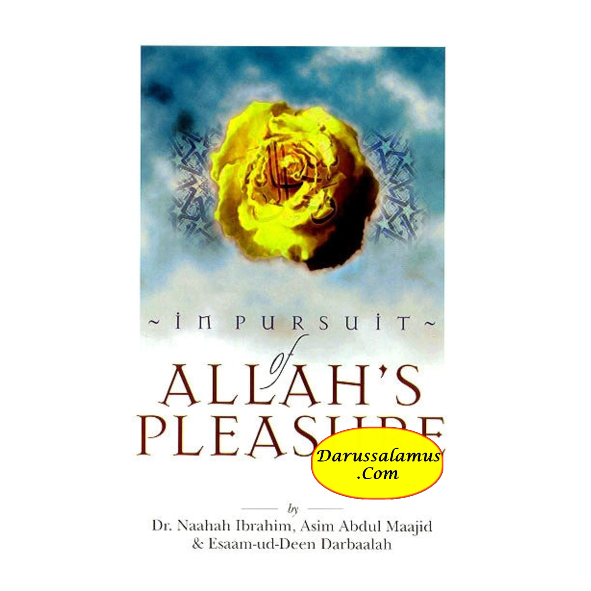 In pursuit of Allah's Pleasure By Dr. Naahah Ibrahim, Asim Abdul Maajid & Esaam-ud-Deen、mySite、topwebapps