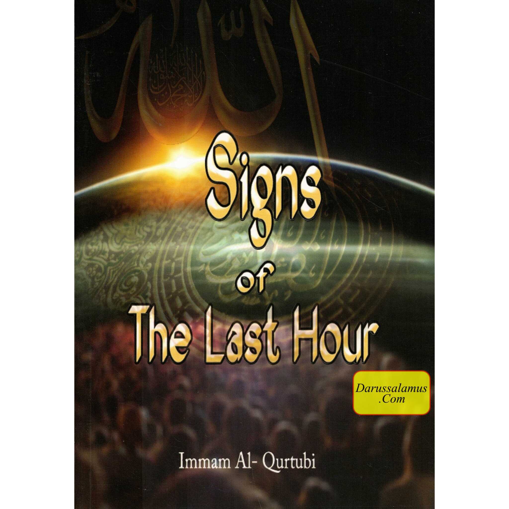 Signs Of The Last Hour By Imam Al-Qurtubi、mySite、topwebapps