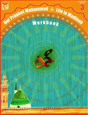 Our Prophet Muhammad: Life in Madinah Textbook 3、mySite、topwebapps