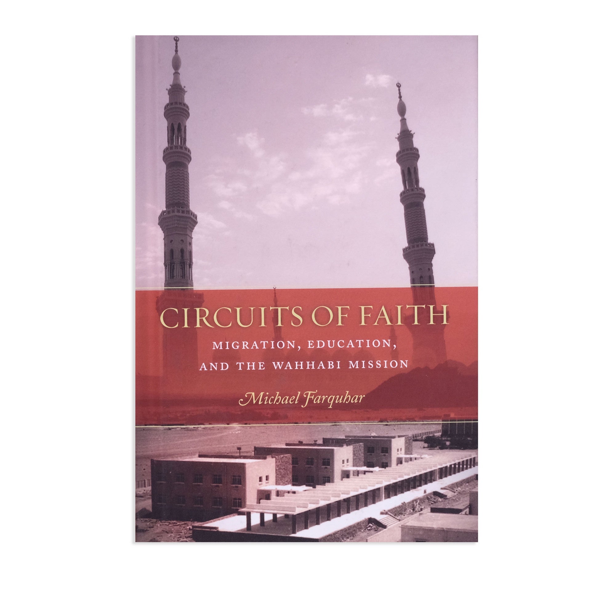 Circuits of Faith: Migration, Education, and the Wahhabi Mission、mySite、topwebapps