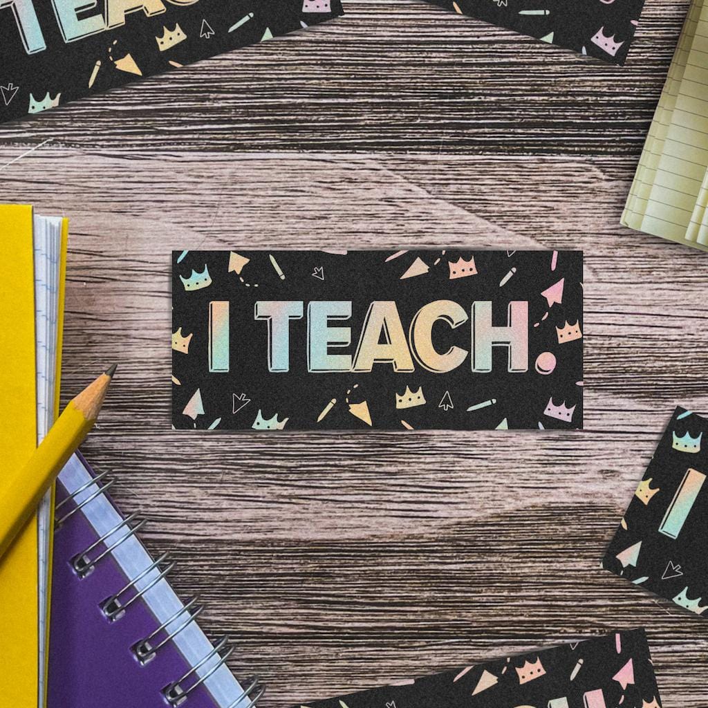  I Teach Black and Multicolor Sticker、mySite、elrpsem3k