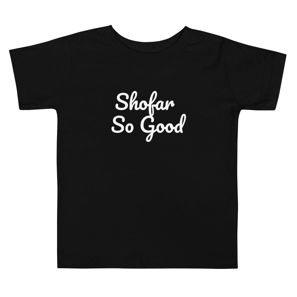 Shofar So Good Toddler Short Sleeve Tee - (Choice of Color)、mySite、topwebapps