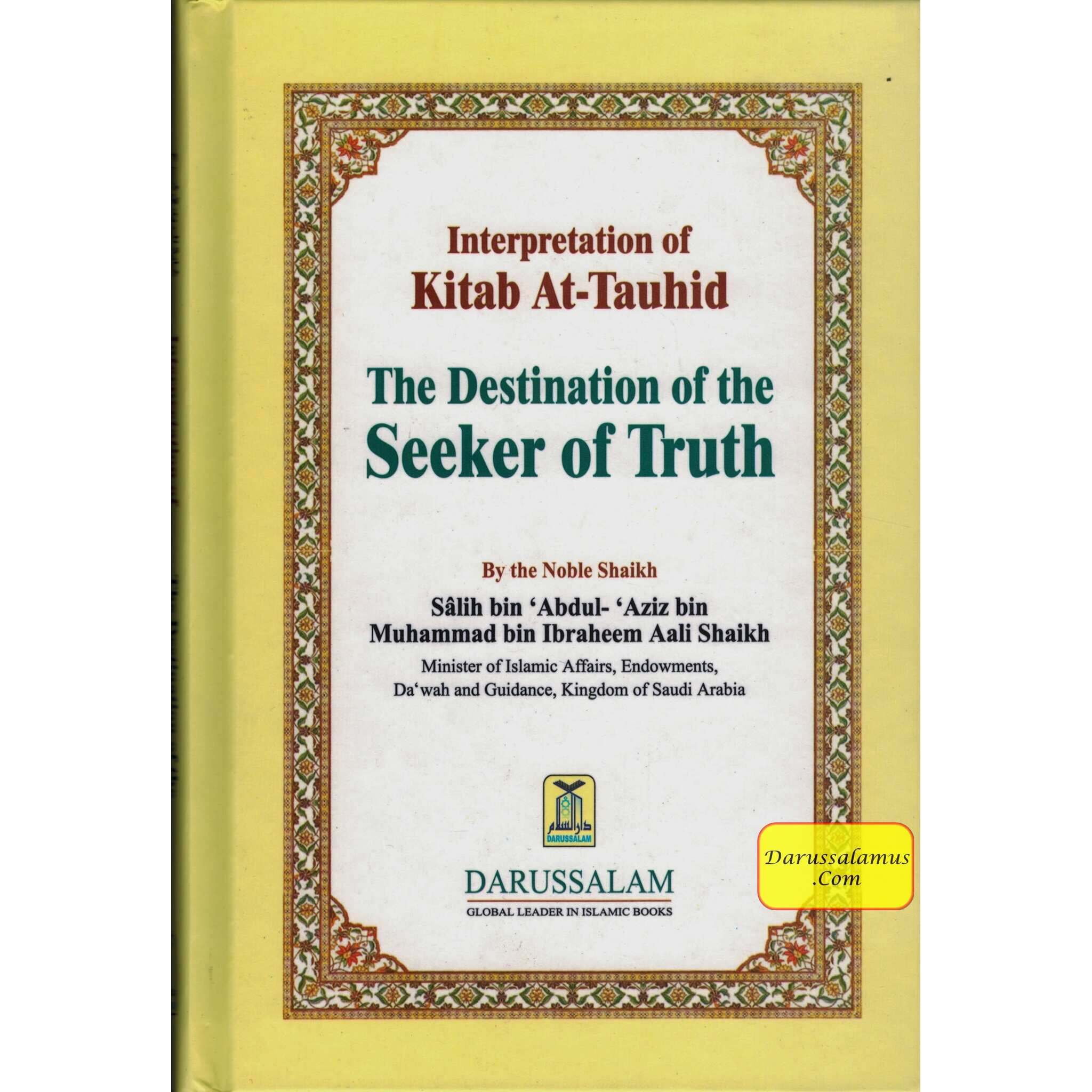Destination of the Seeker of Truth: Kitab At-Tauhid By Salih bin Abdul-Aziz Aali Shaikh、mySite、topwebapps