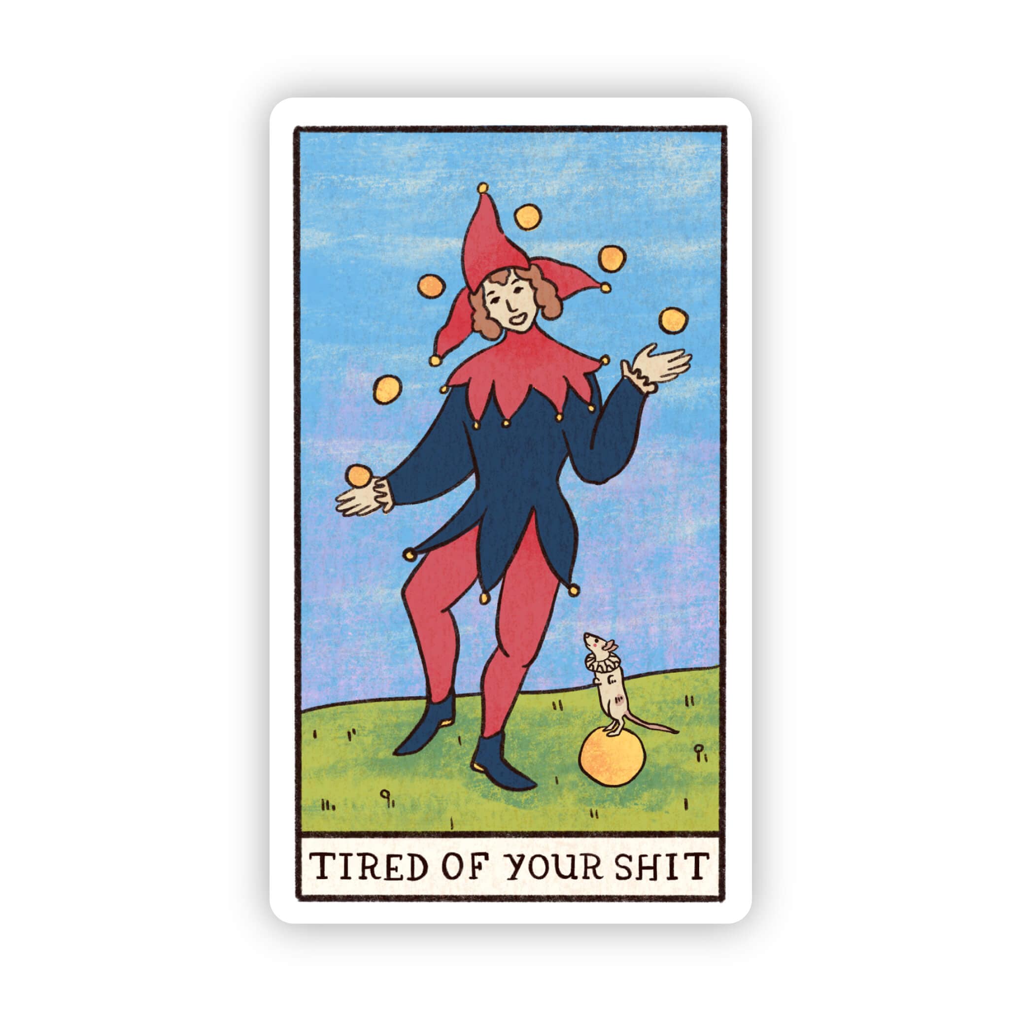  Tired of Your Shit Tarot Card Sticker、mySite、ghnorth