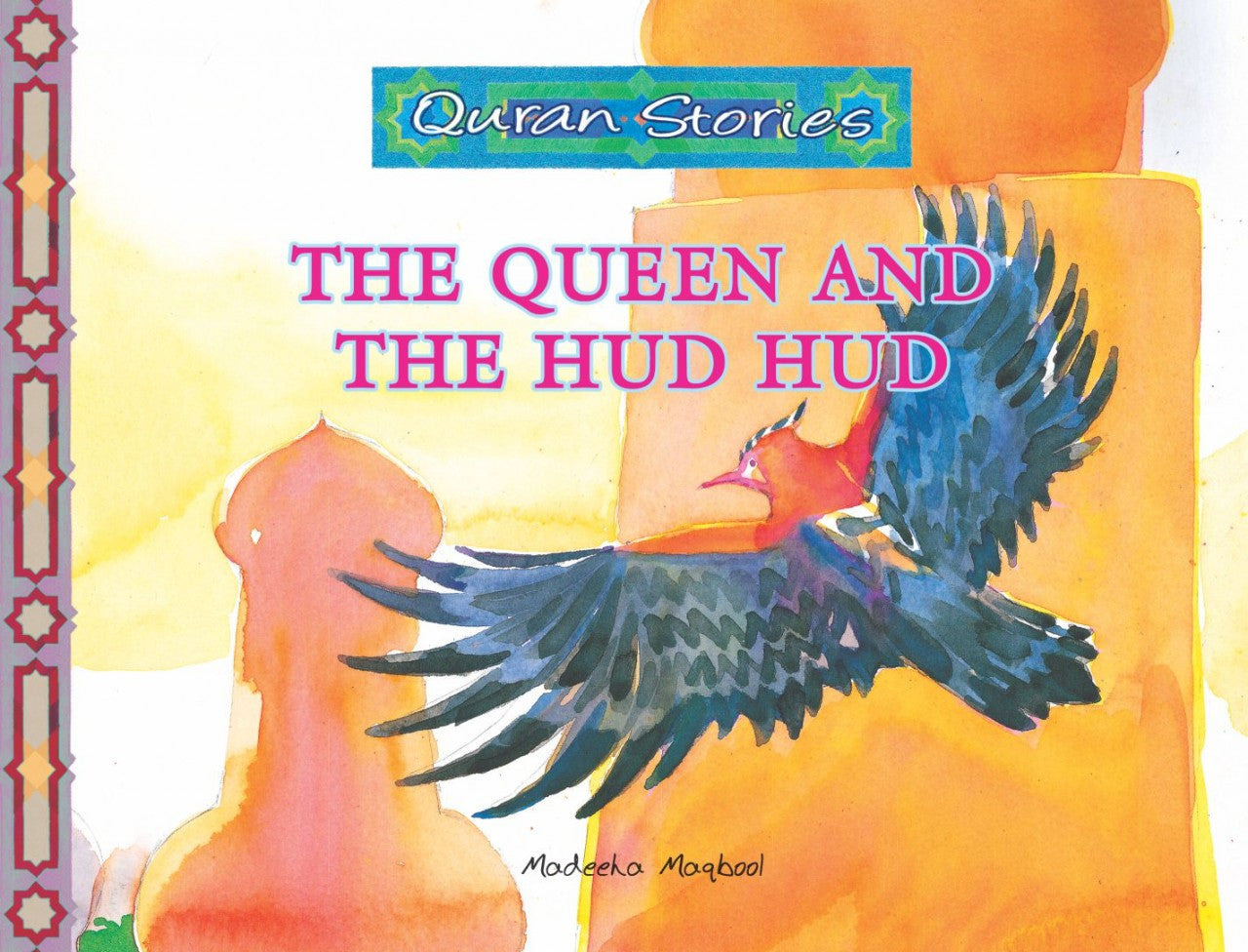 THE QUEEN AND THE HUD HUD Quran Stories、mySite、topwebapps