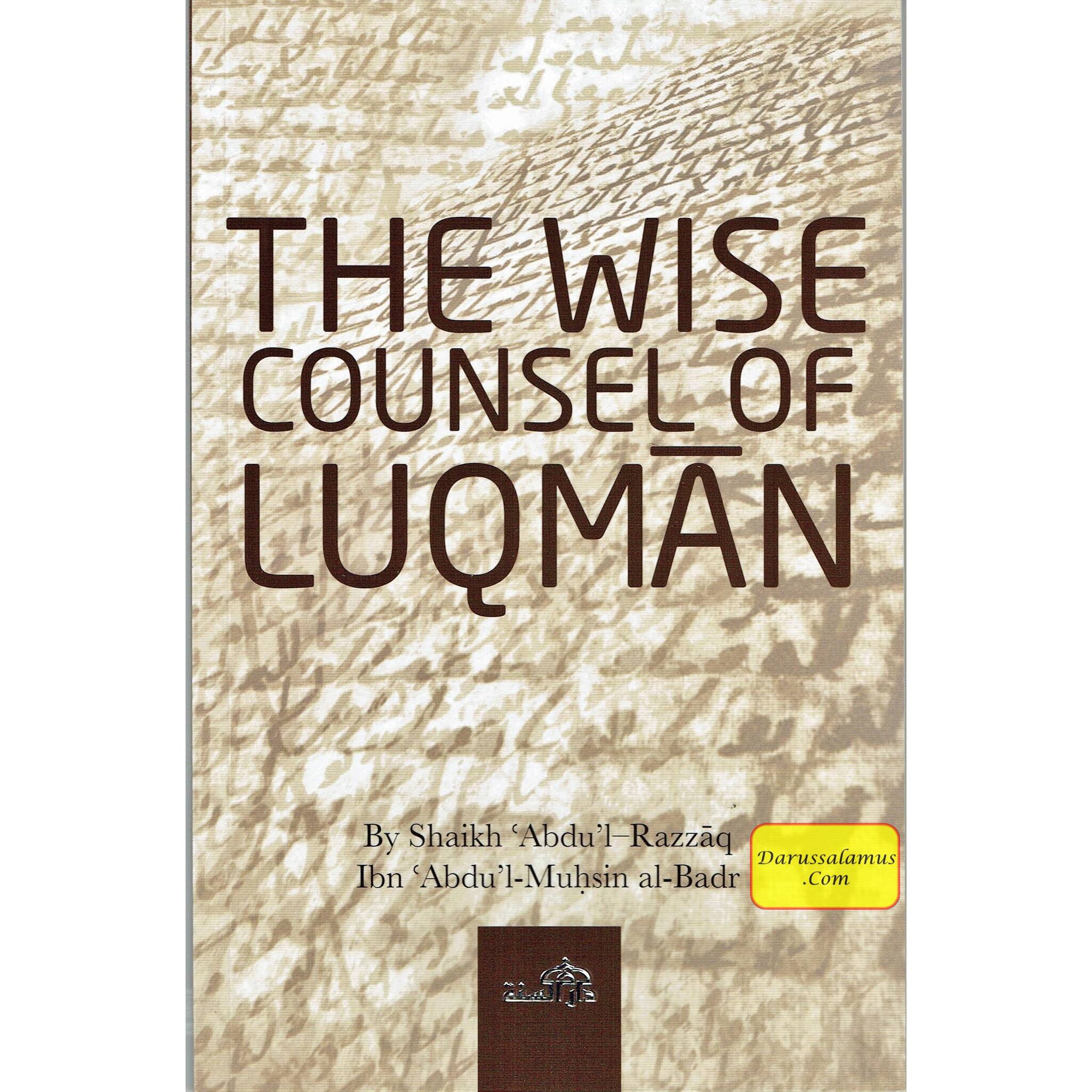 The Wise Counsel of Luqman By Sheikh Abdul Razzaq、mySite、topwebapps