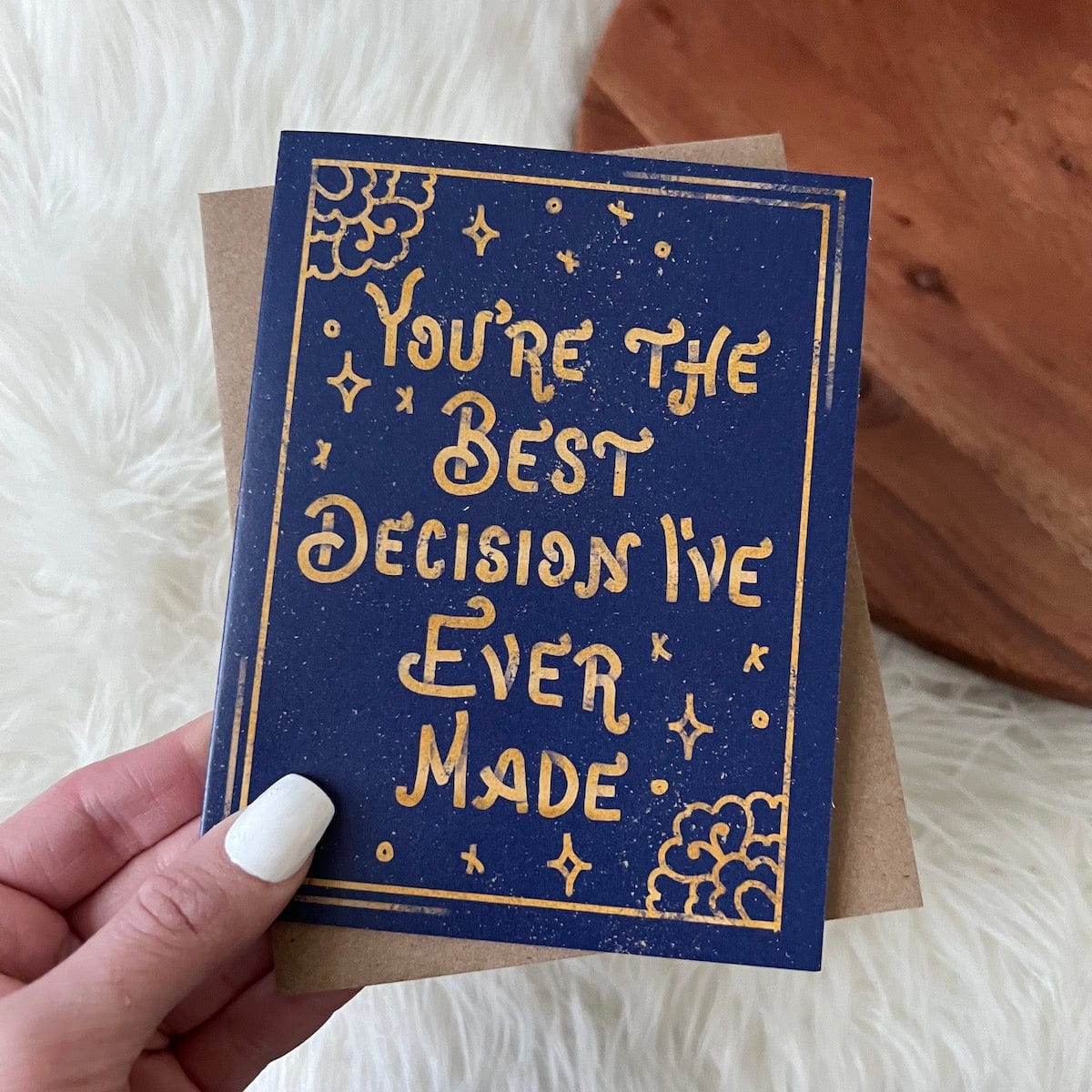  You're The Best Decision I've Ever Made Greeting Card、mySite、elrpsem3k