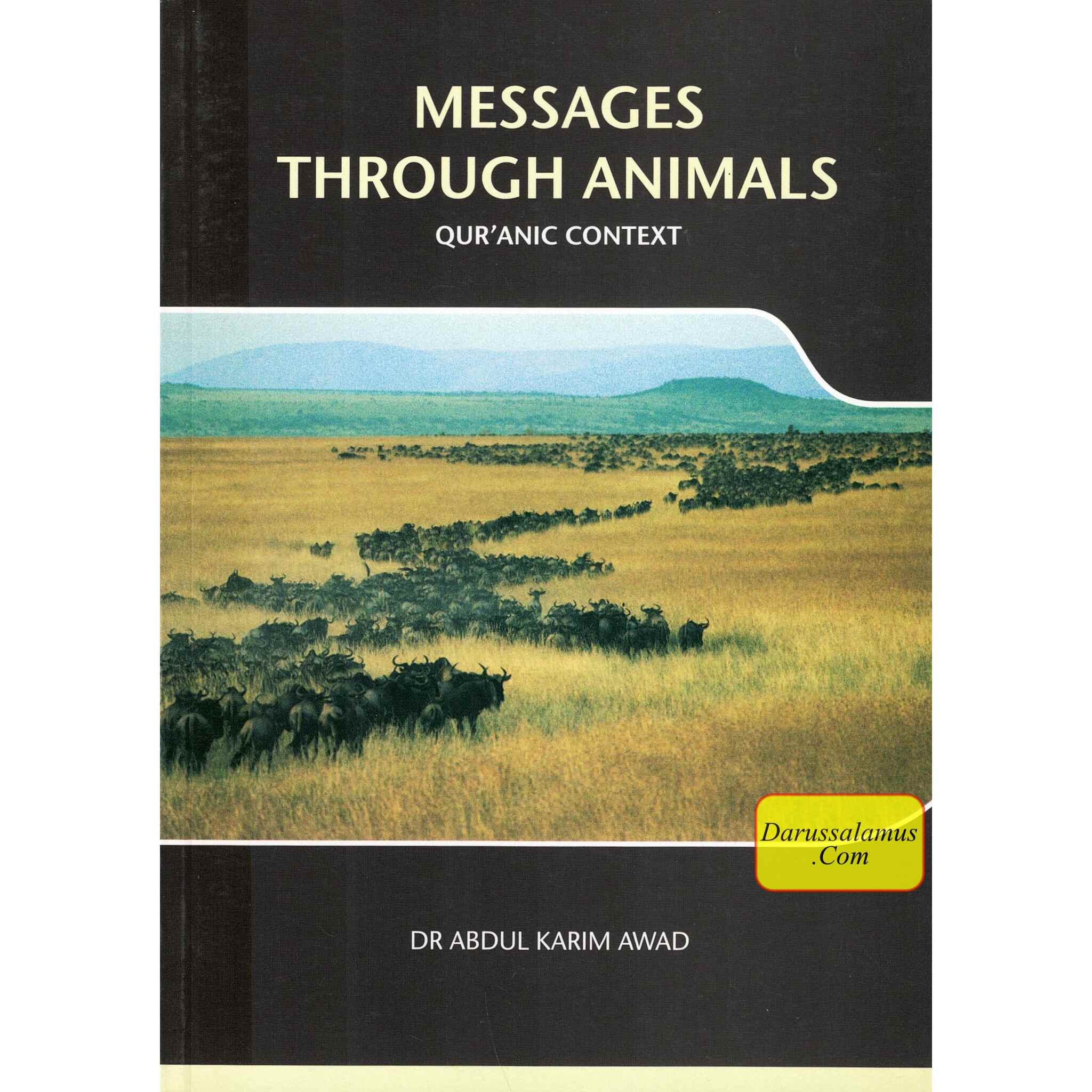 Messages Through Animals Quranic Context By Abdul Karim Awad、mySite、topwebapps