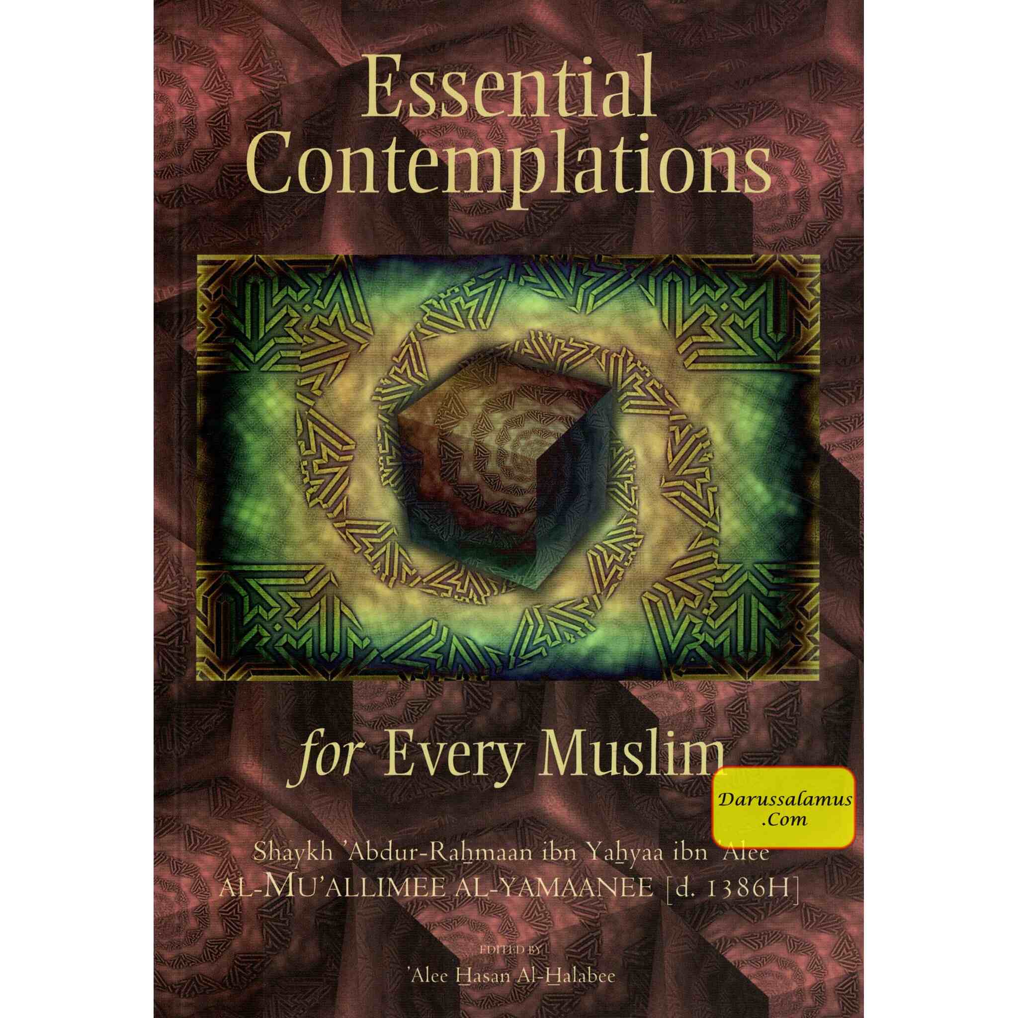 Essential Contemplations for Every Muslim By Abdur-Rahmaan ibn Yahyaa ibn Alee al-Mu'allimee、mySite、topwebapps
