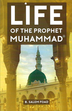 Life of the Prophet Muhammad (B. Salem Foad)、mySite、topwebapps