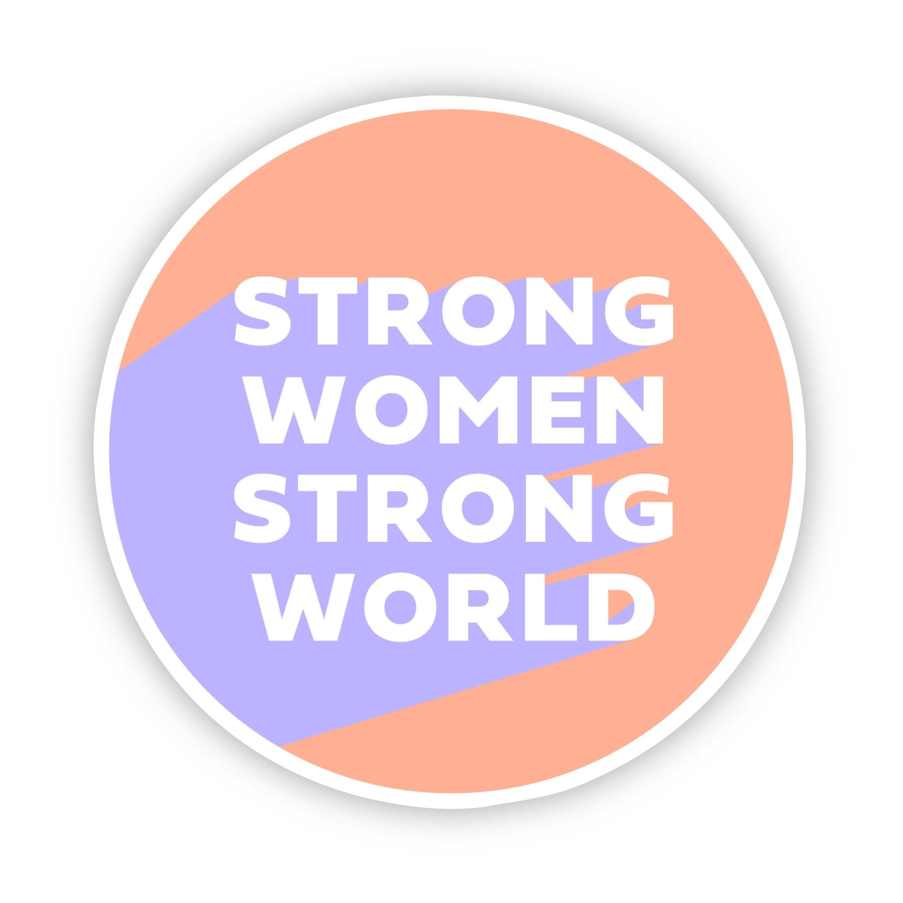  Strong Women Strong World Peach Sticker、mySite、elrpsem3k
