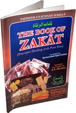 Book of Zakat Precepts Dealing with Poor Due By Muhammad Iqbal Kailani、mySite、topwebapps