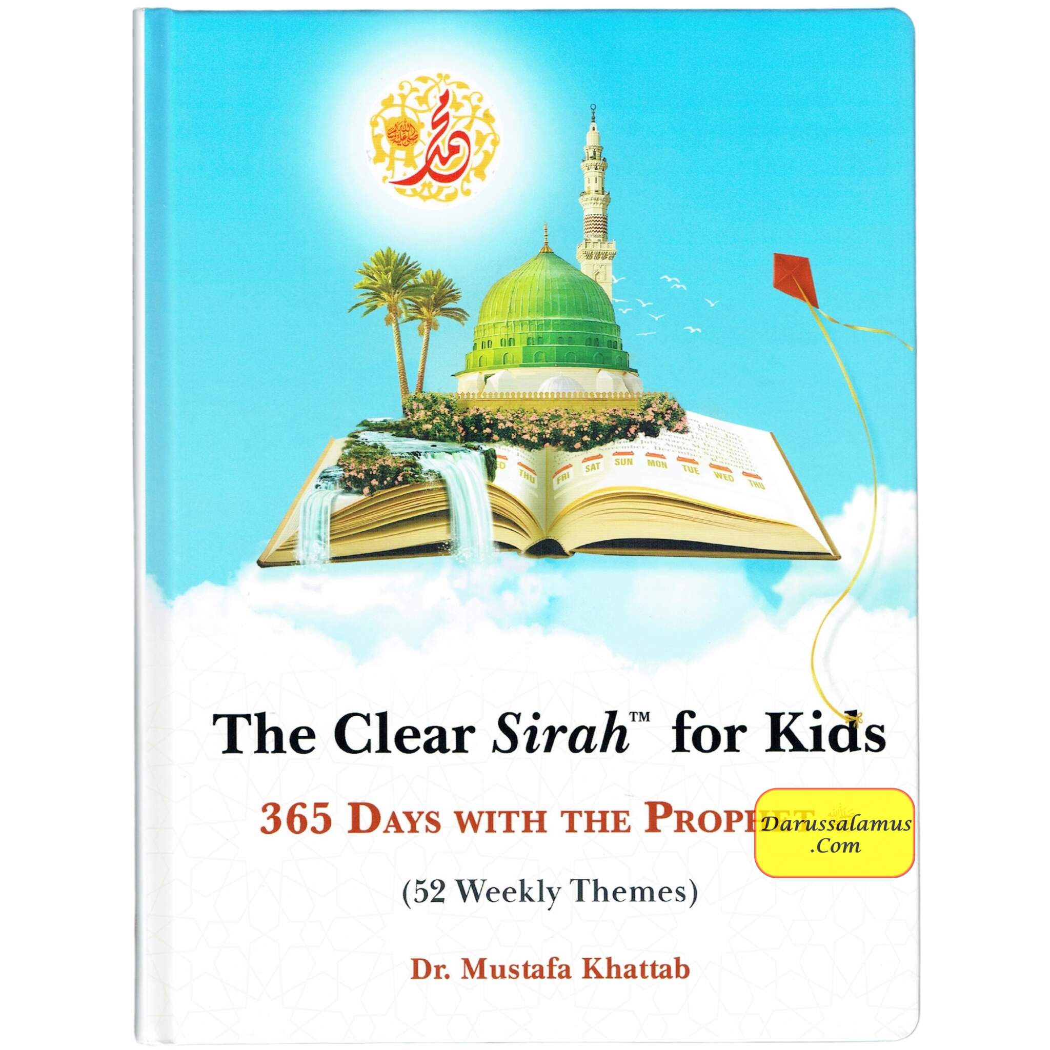 Clear Sirah For Kids 365 Days With The Prophet ﷺ Hardcover、mySite、topwebapps