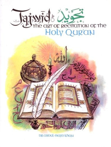 Tajwid - The Art of Recitation of the Qur'an by Abdul Majid Khan、mySite、topwebapps