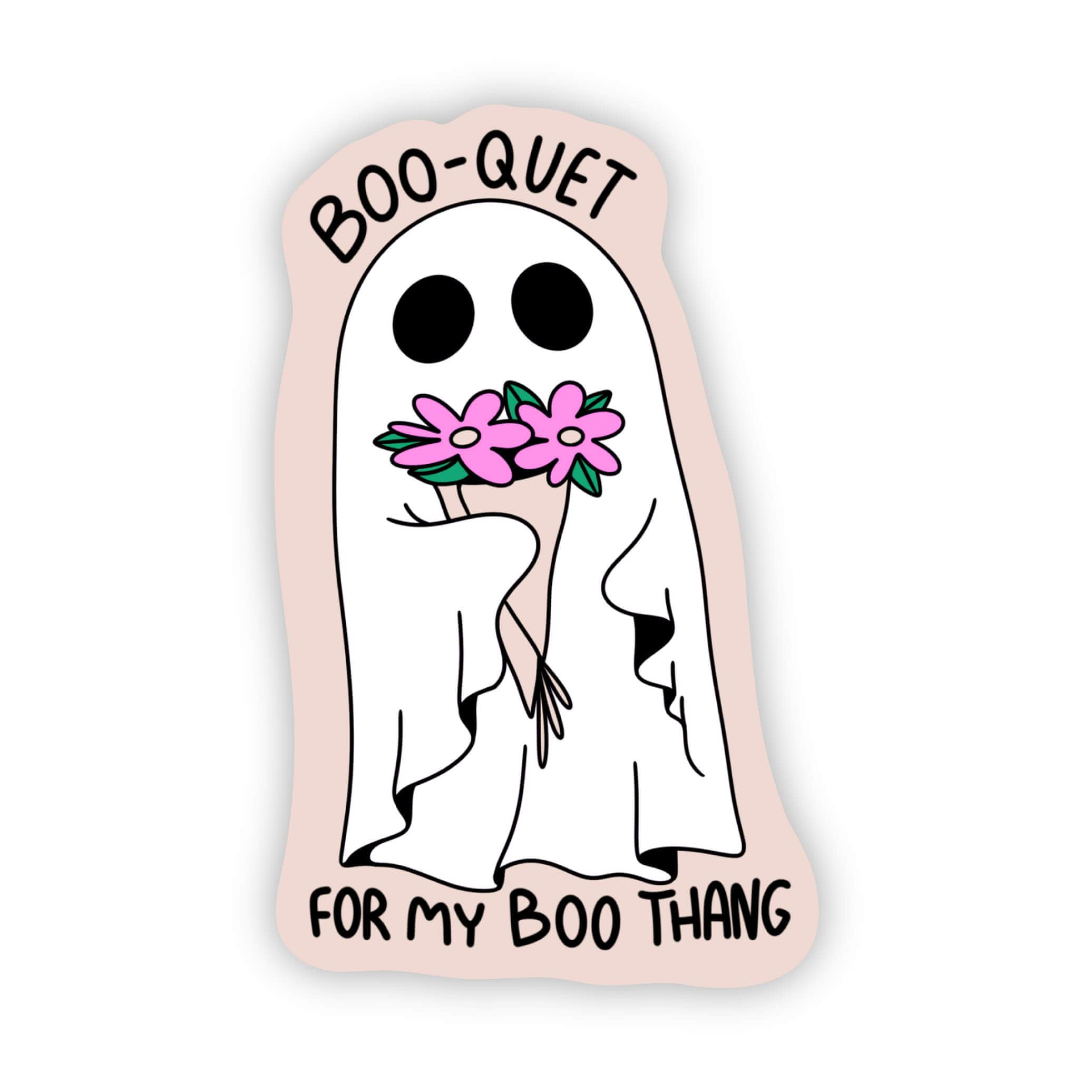  Boo-quet for my boo thang sticker、mySite、ghnorth