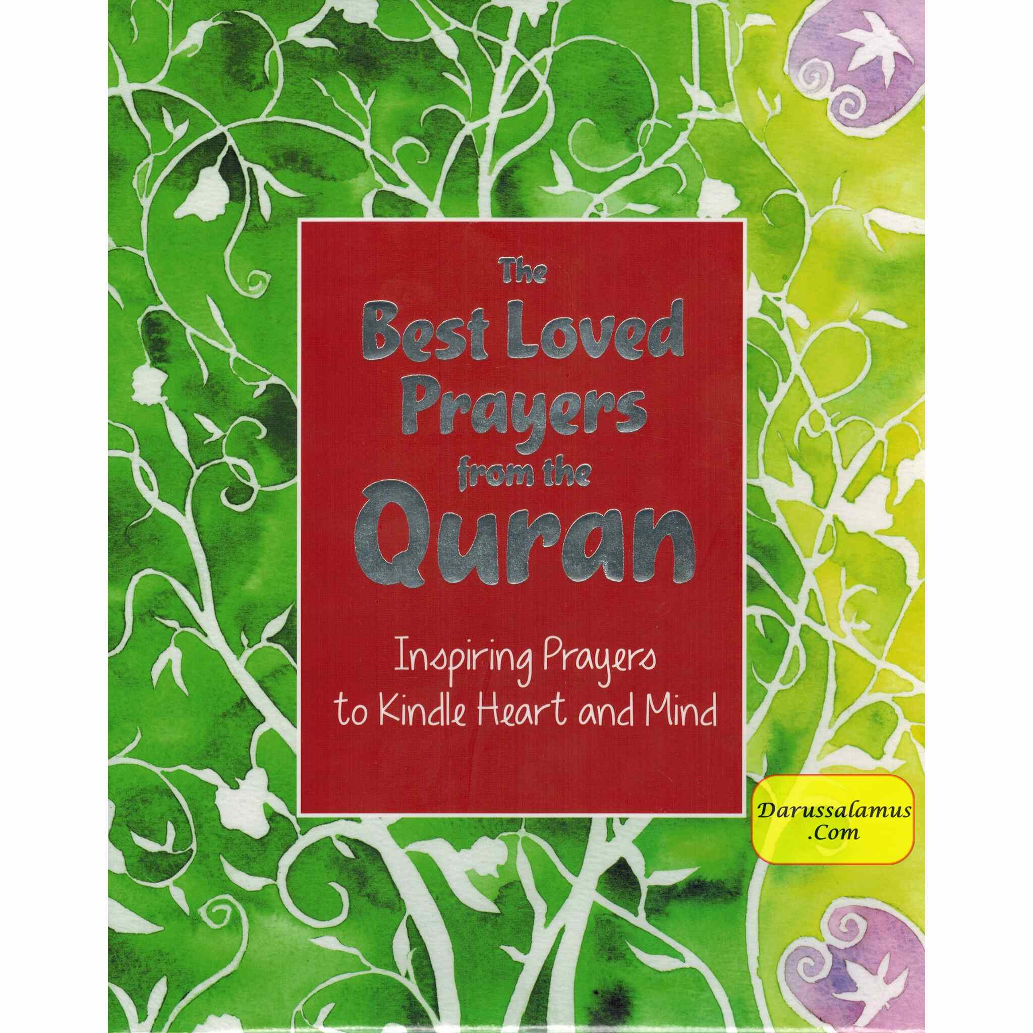 The Best Loved Prayers from the Quran Inspiring Prayers to Kindle Heart and Mind By Saniyasnain Khan、mySite、topwebapps