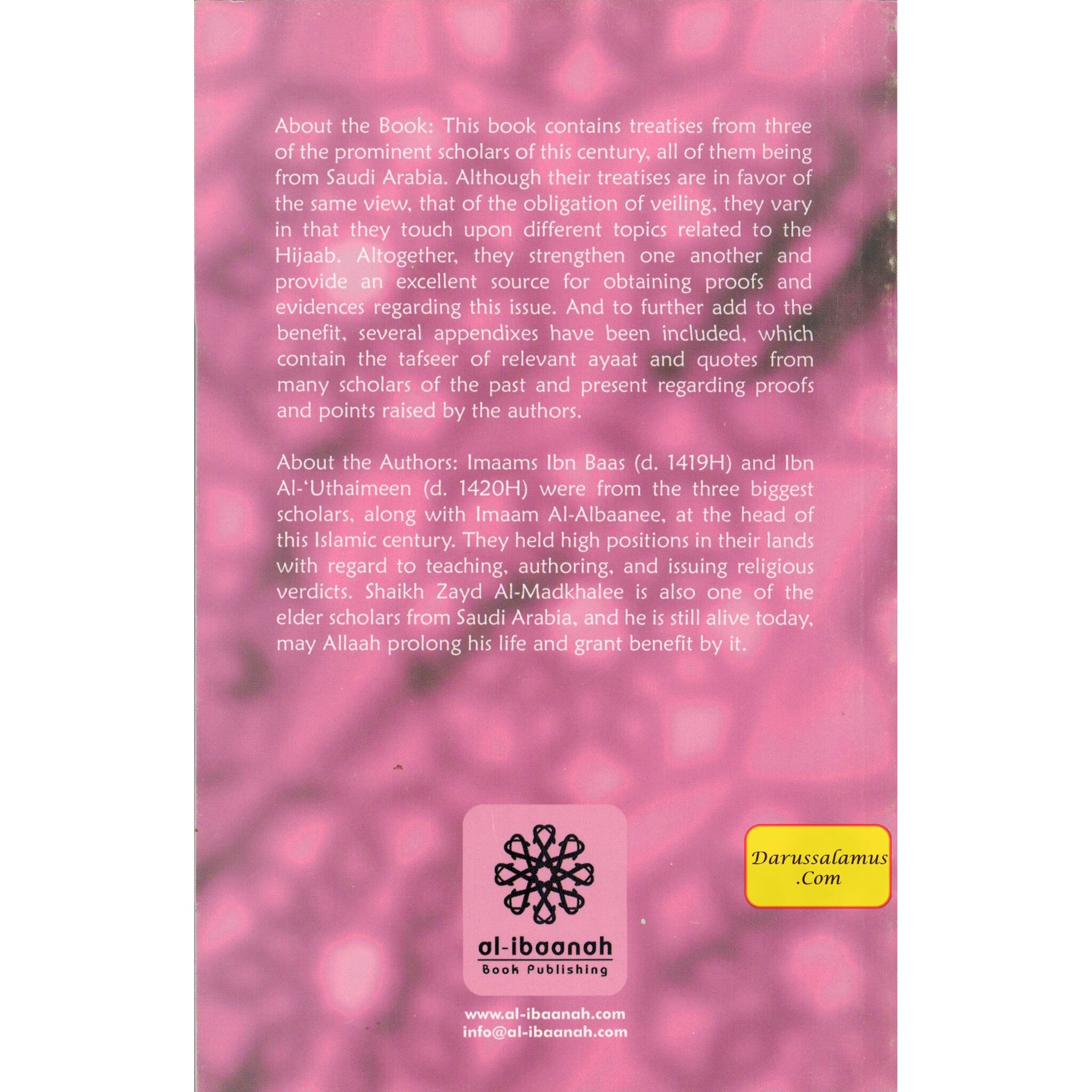 3 Essays On The Obligation Of Veiling By 'Abdul-'Azeez bin 'Abdillaah bin Baaz Muhammad bin Saalih Al-'Uthimeen Zayd bin Haadee Al-Madkhalee、mySite、topwebapps