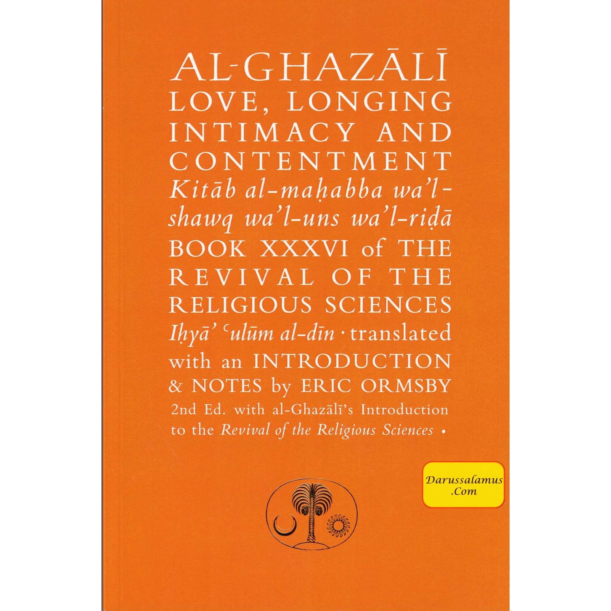 Al-Ghazali on Love, Longing, Intimacy & Contentment (Ghazali Series) By Abu Hamid al-Ghazali、mySite、topwebapps