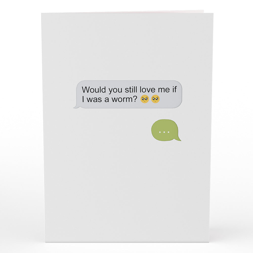 If I Was A Worm Love Pop-Up Card、mySite、solidvoid