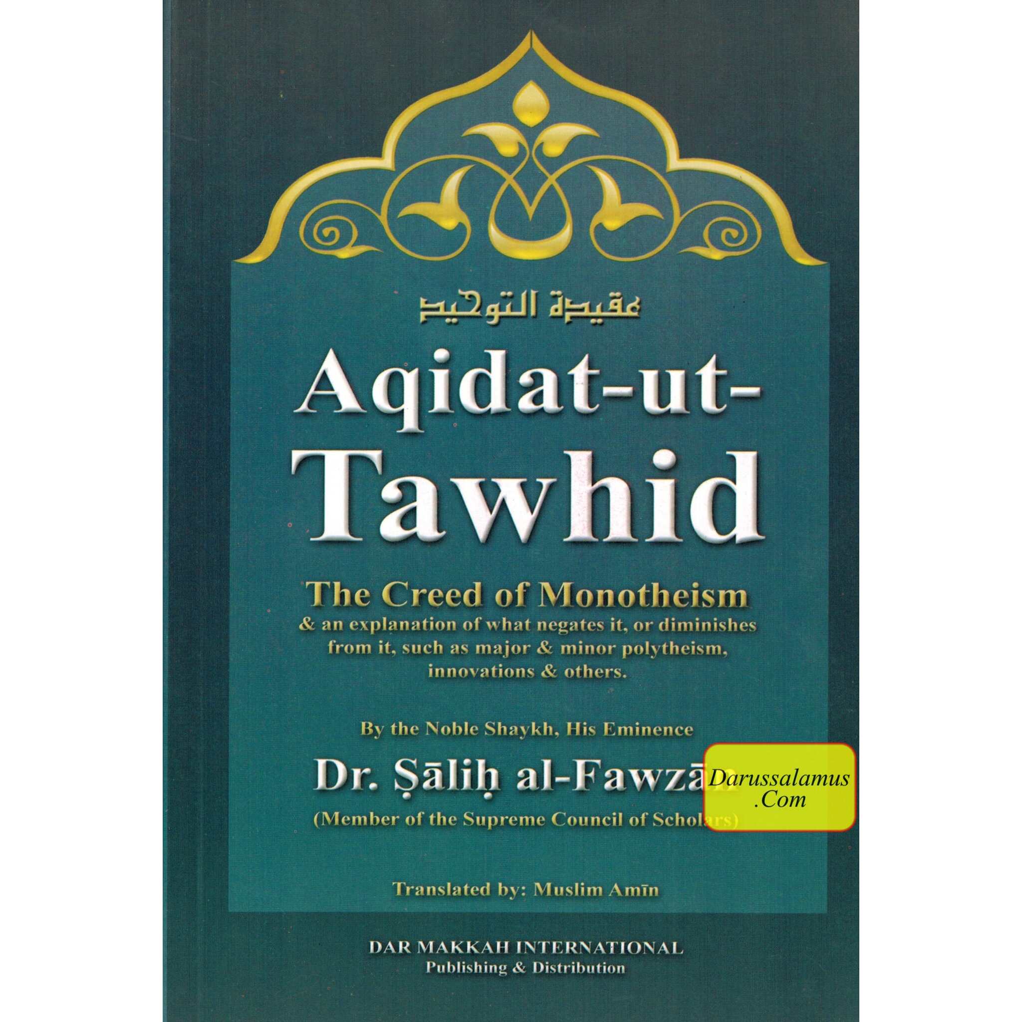Aqidat -Ut-Tawhid the Creed of Monotheism By Dr.Salih al-Fawzan、mySite、topwebapps
