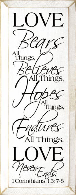 Love Bears All Things Scripture Passage Wood Sign Handmade in the USA、mySite、g9winljtr