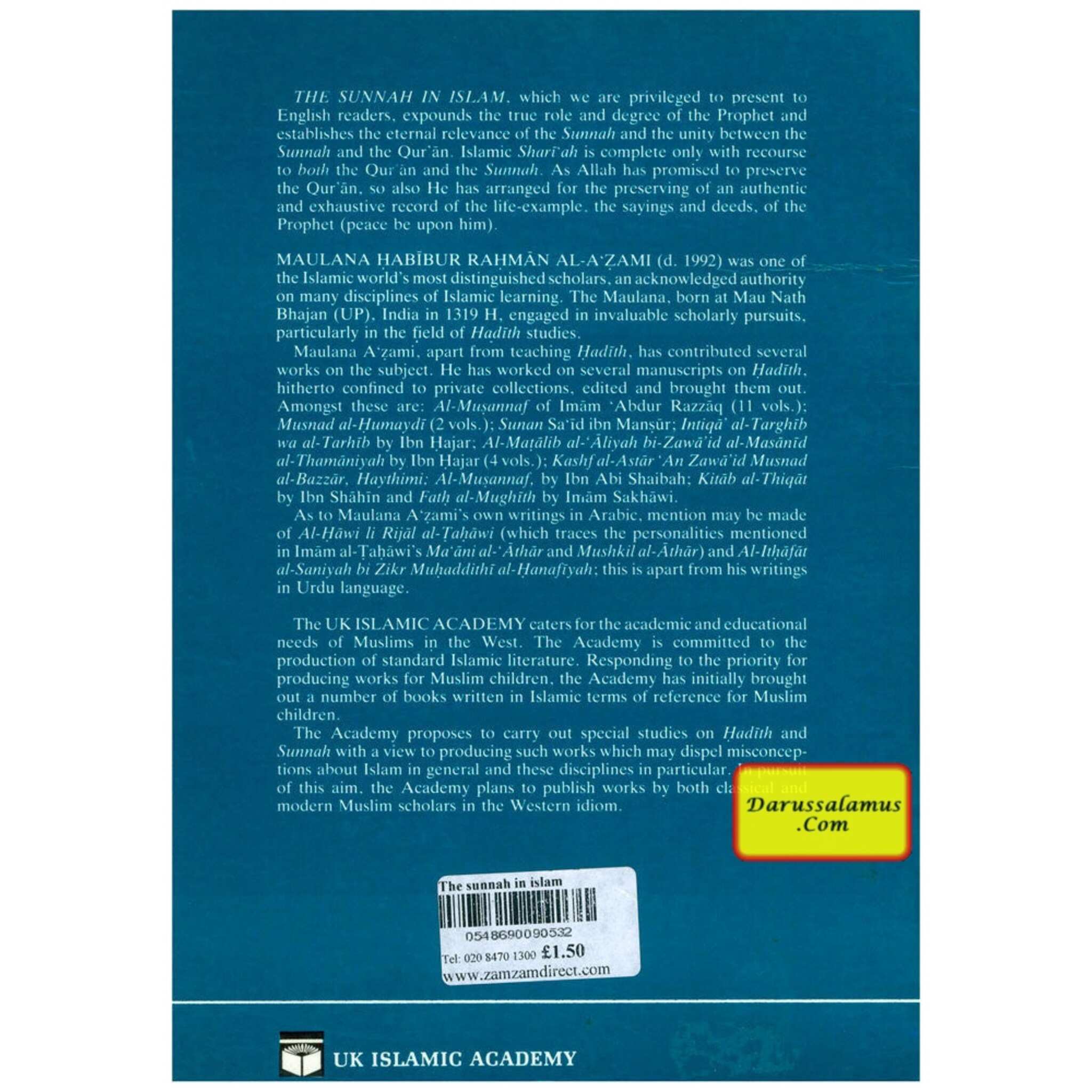 The Sunnah in Islam: The Eternal Relevance of the Teaching and Example of the Prophet Muhammad By Habib-ur-Rahman Azami、mySite、topwebapps