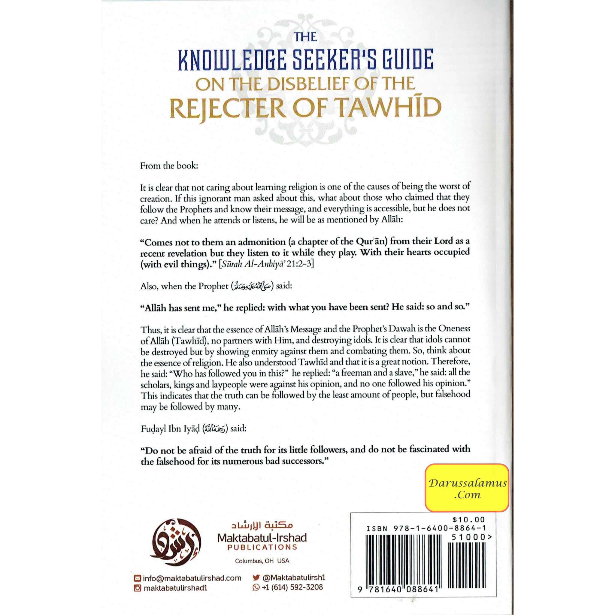 The Knowledge Seeker’s Guide On The Disbelief Of The Rejecter Of Tawhid By Shaykh ul-Islam Muḥammad Abdul-Wahhab、mySite、topwebapps