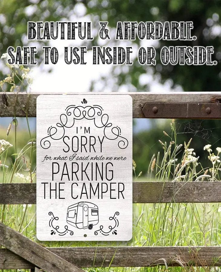 Sorry For What I Said Parking Camper Funny Metal Sign、mySite、g9winljtr