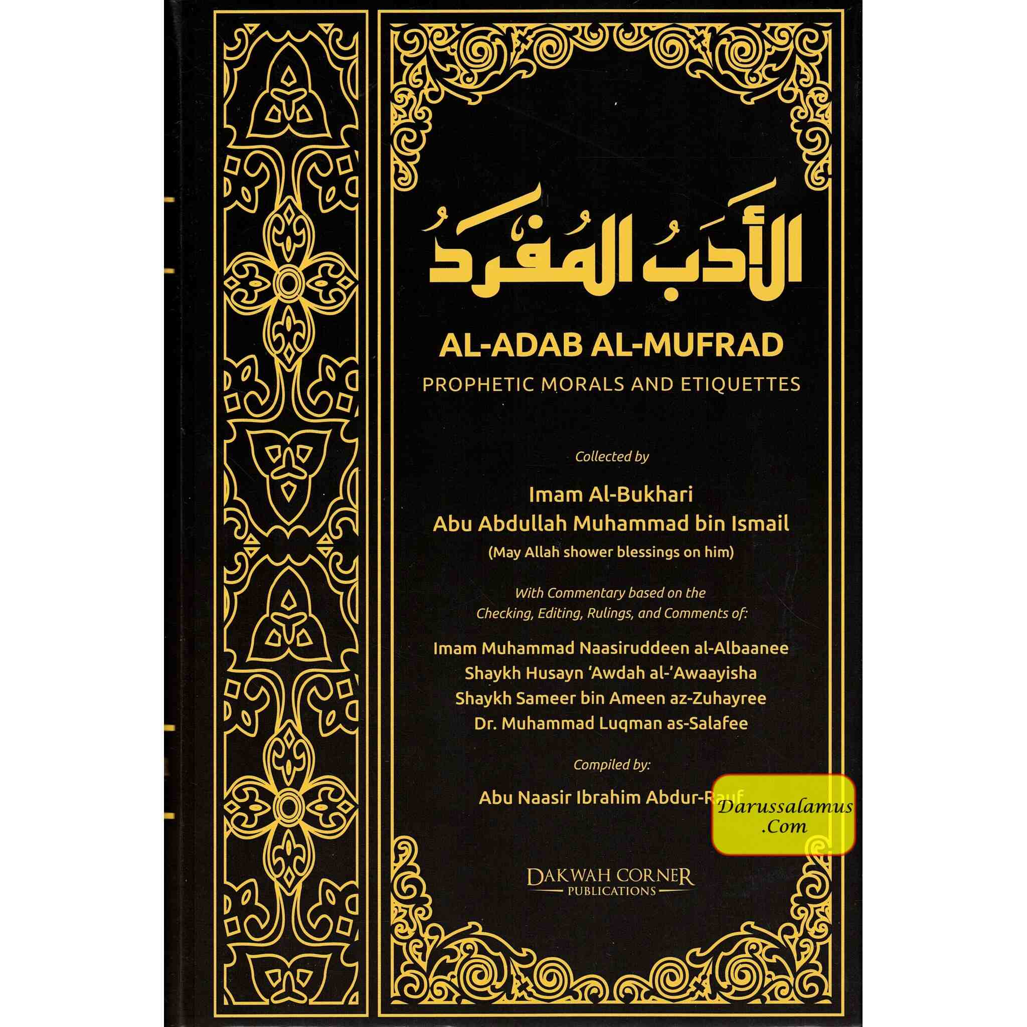 Al Adab Al Mufrad Prophetic Morals And Etiquettes By Imam Al Bukhari Abu Abdullah Muhammad bin Ismail、mySite、topwebapps