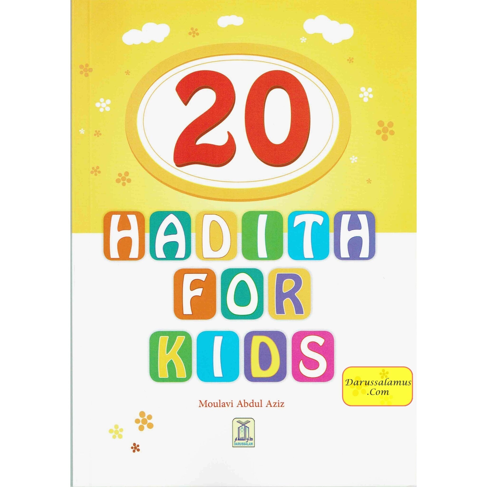 20 Hadith for Kids By Molvi Abdul Aziz、mySite、topwebapps