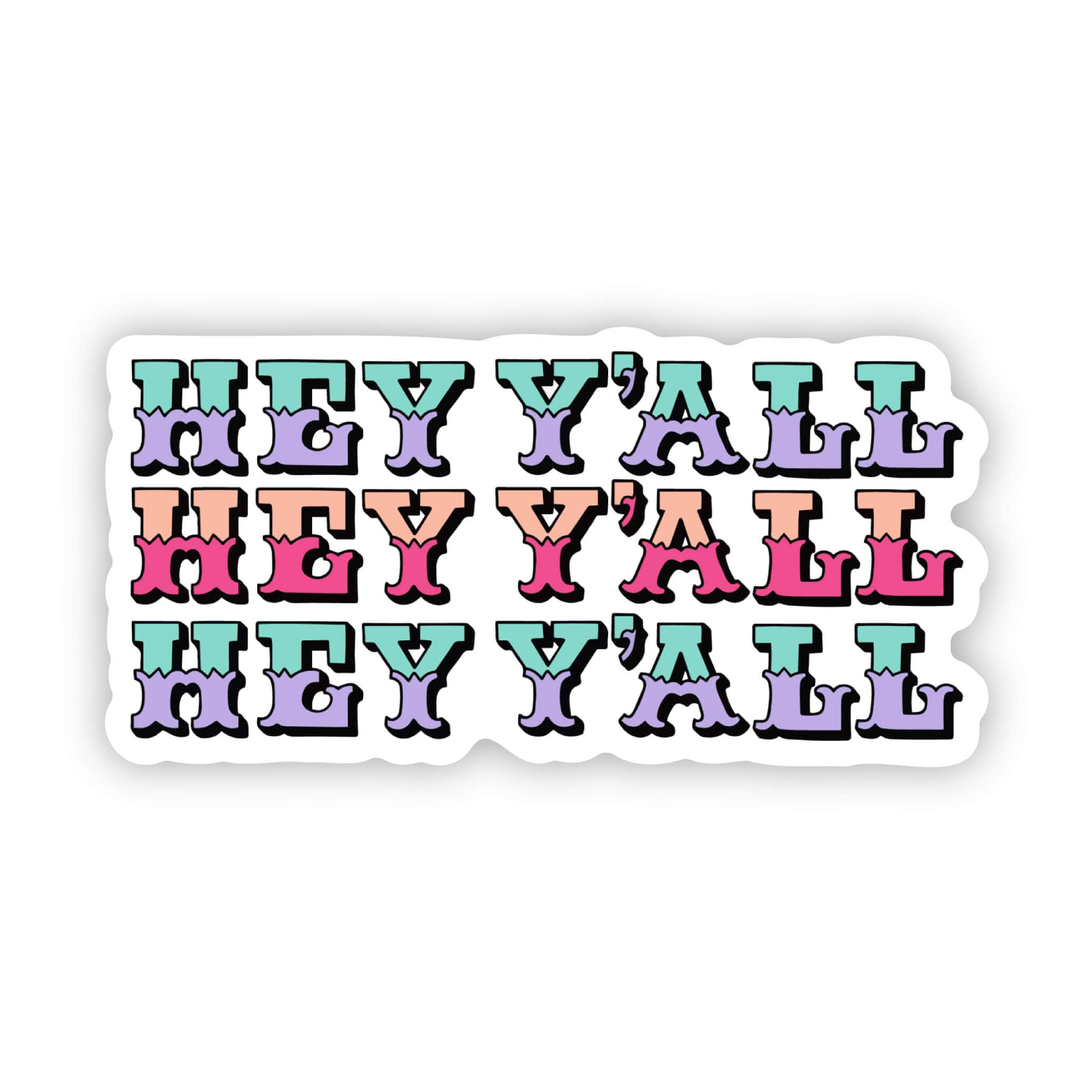  Teal Hey Y'all Sticker、mySite、ghnorth