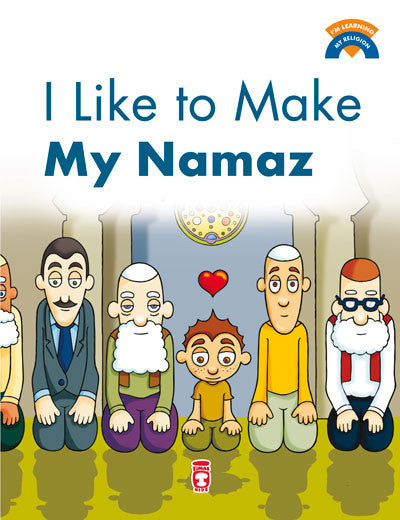 I'm Learning My Religion - I Like to Make My Namaz、mySite、topwebapps